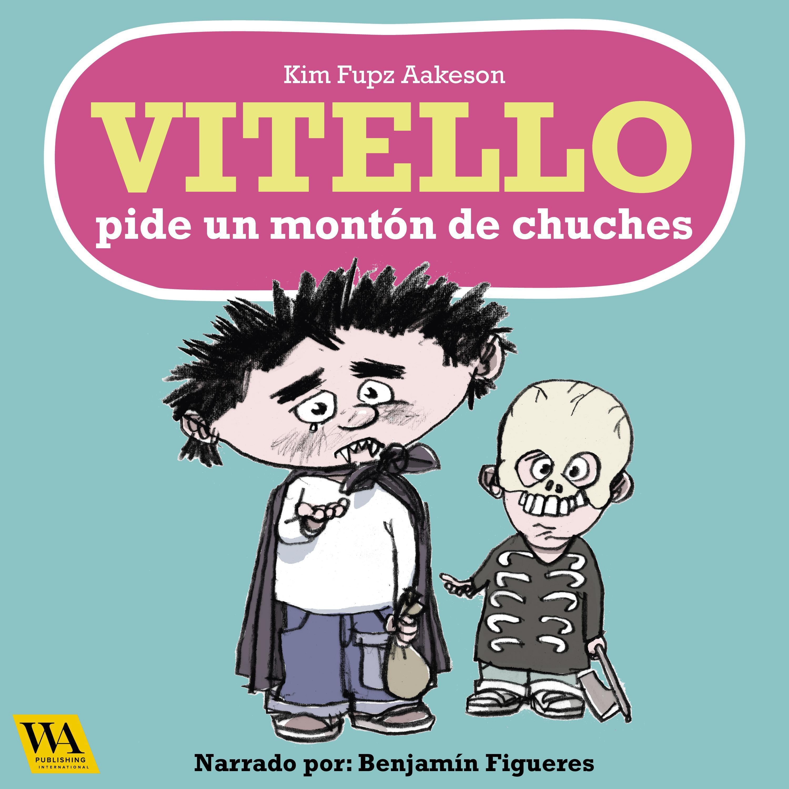 Vitello pide un montón de chuches