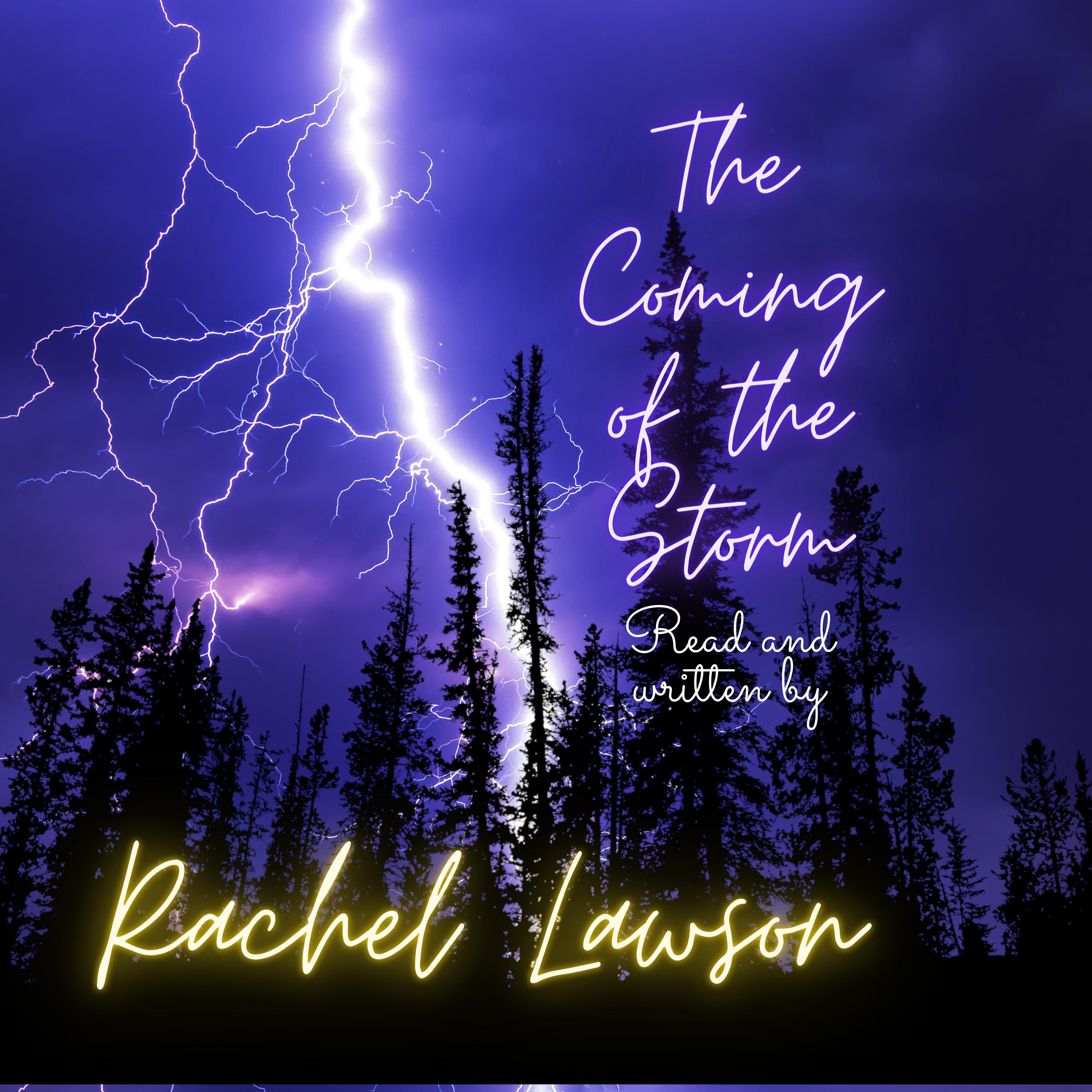 The Coming of the Storm