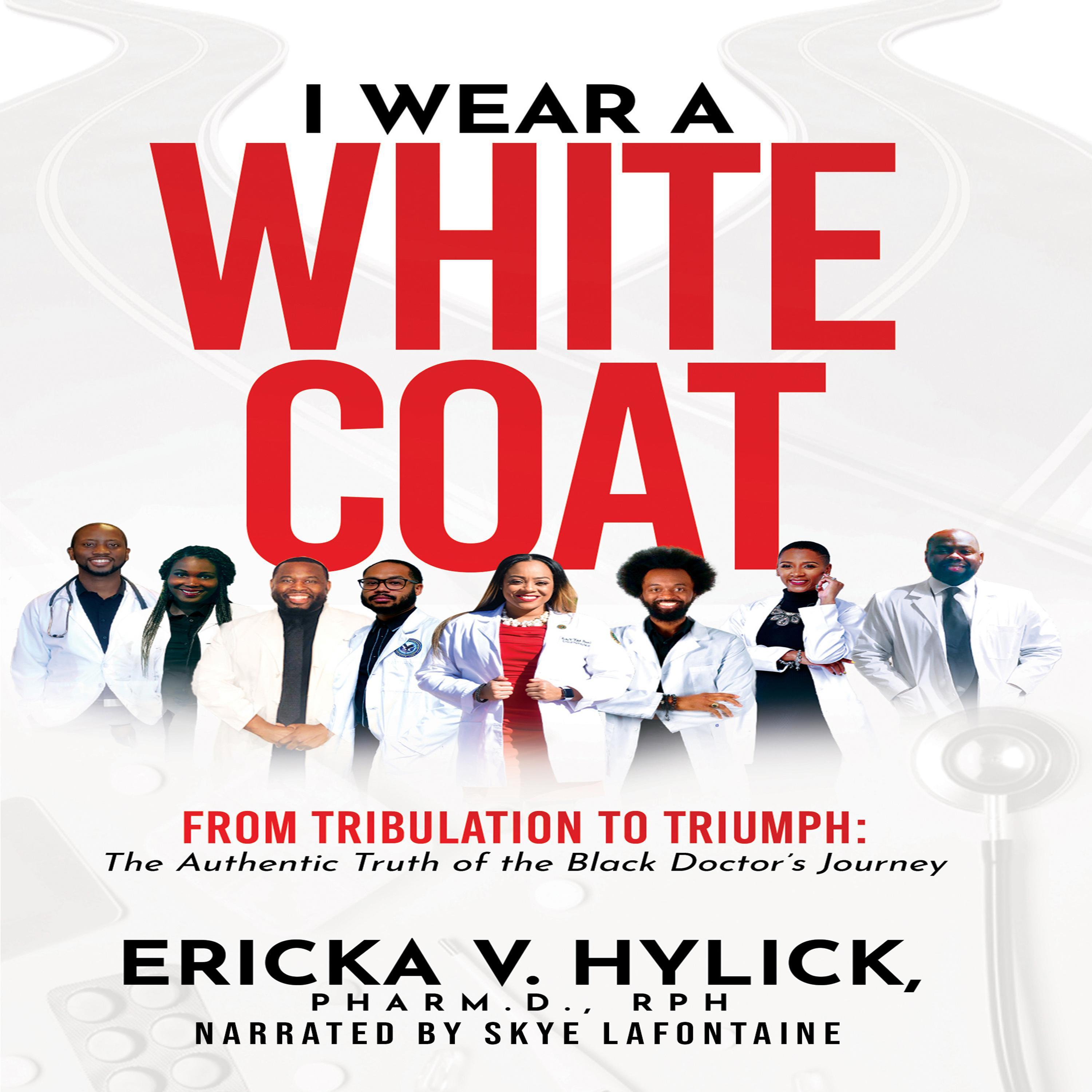I Wear A White Coat