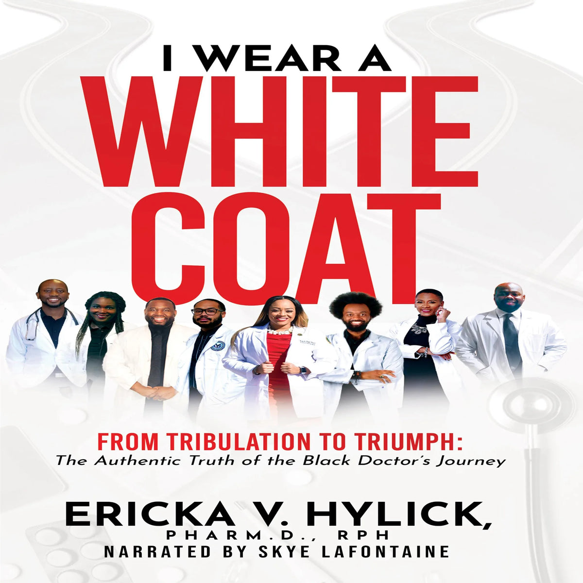I Wear A White Coat