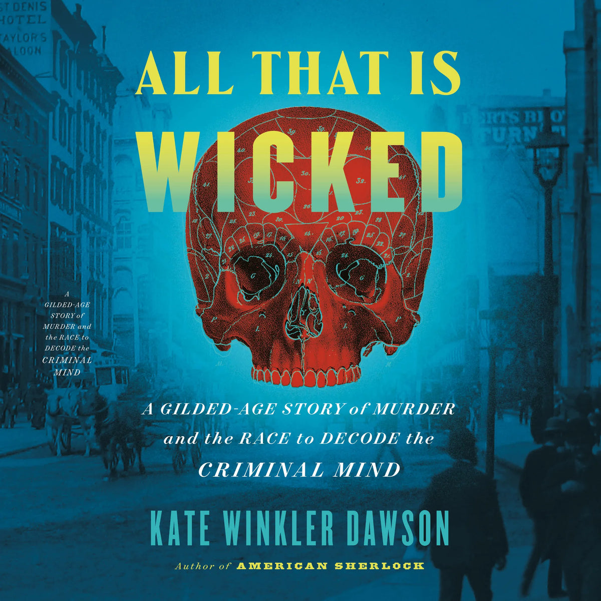All That Is Wicked