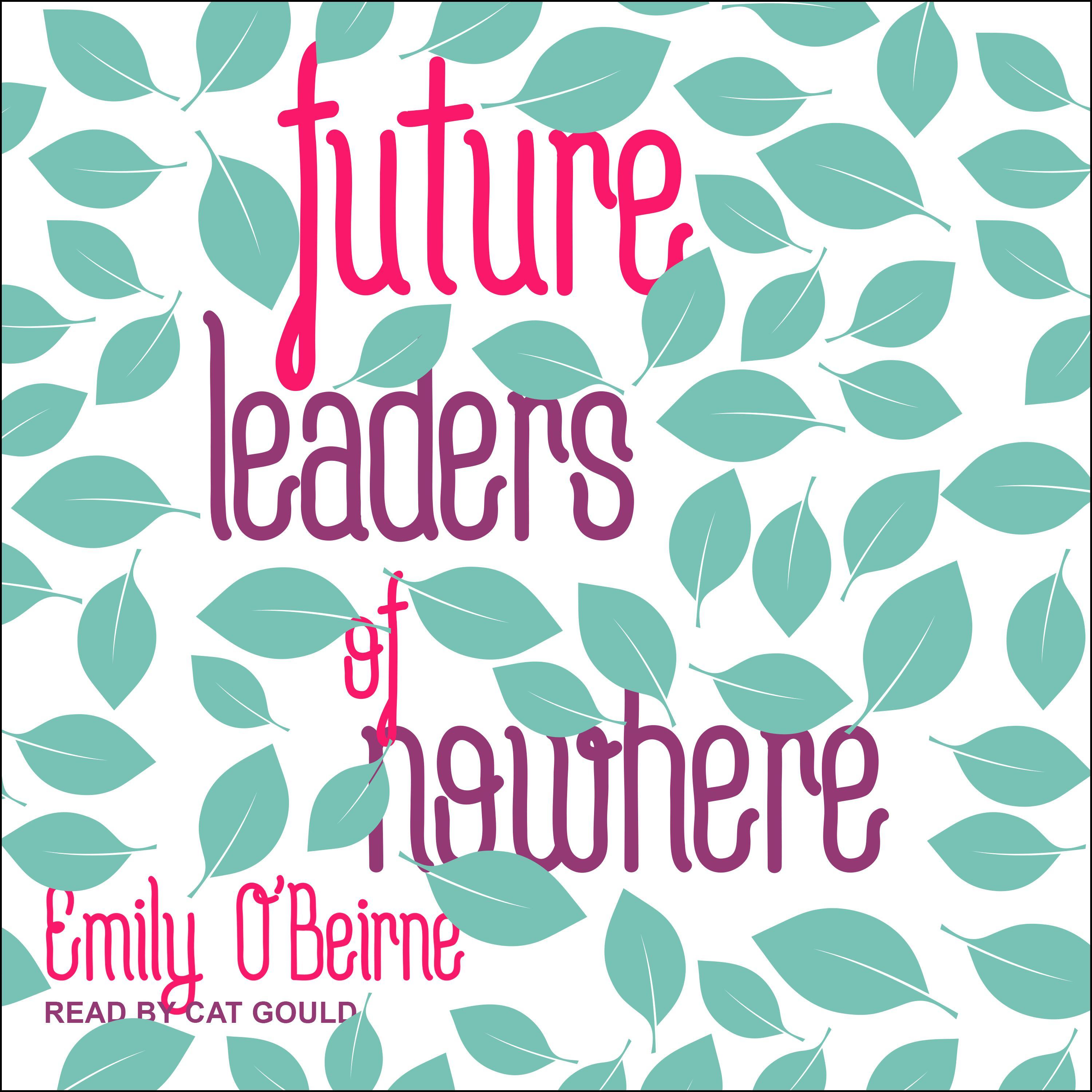 Future Leaders of Nowhere