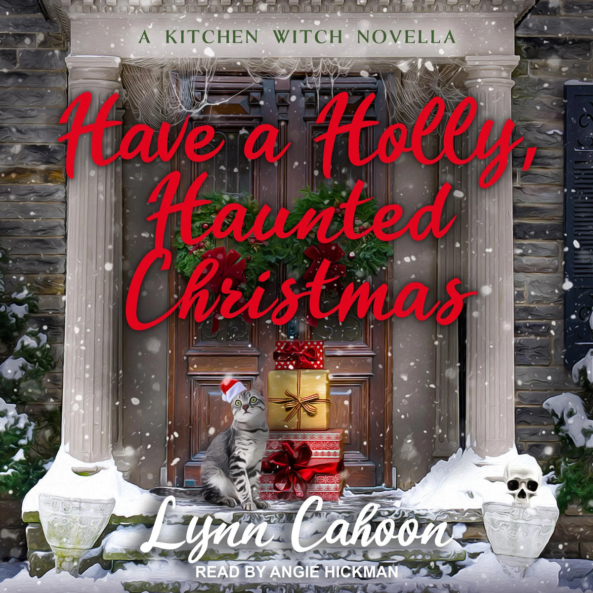 Have a Holly, Haunted Christmas