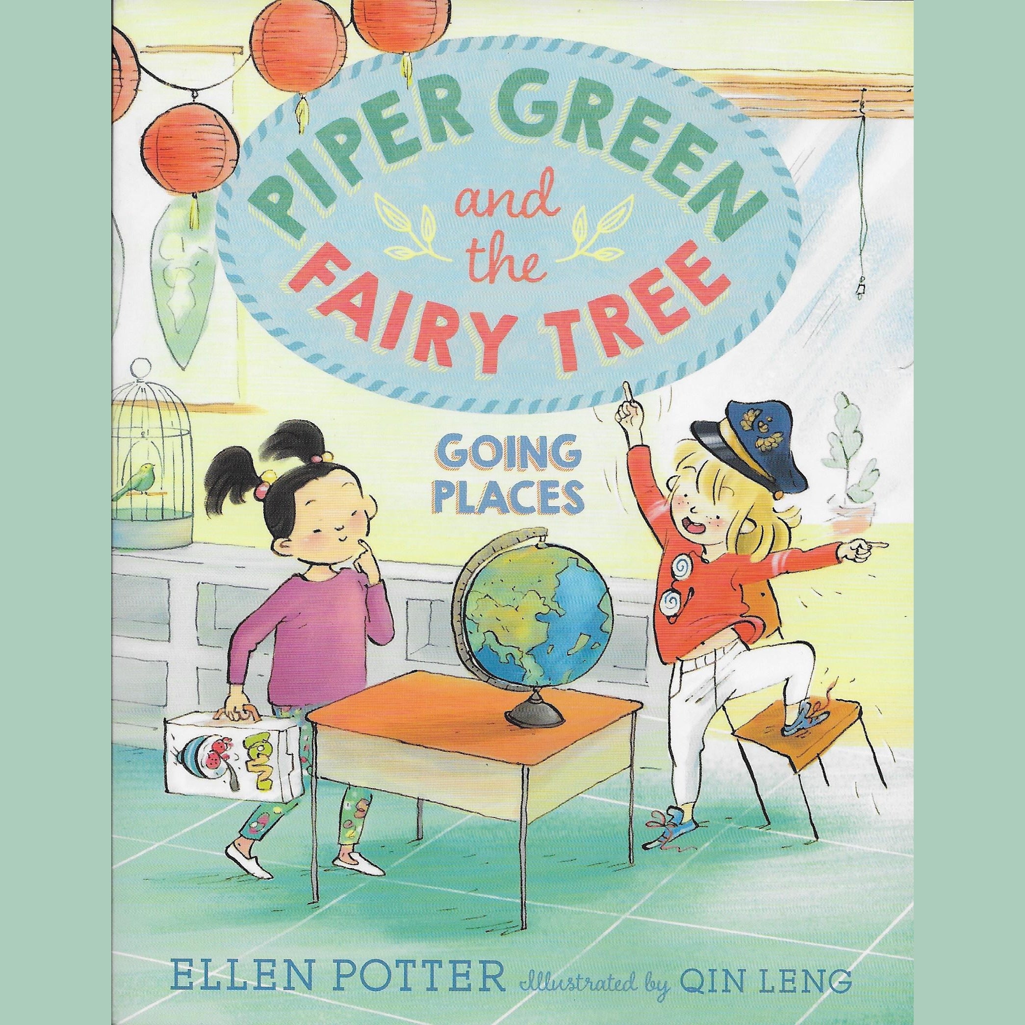 Piper Green and the Fairy Tree: Going Places