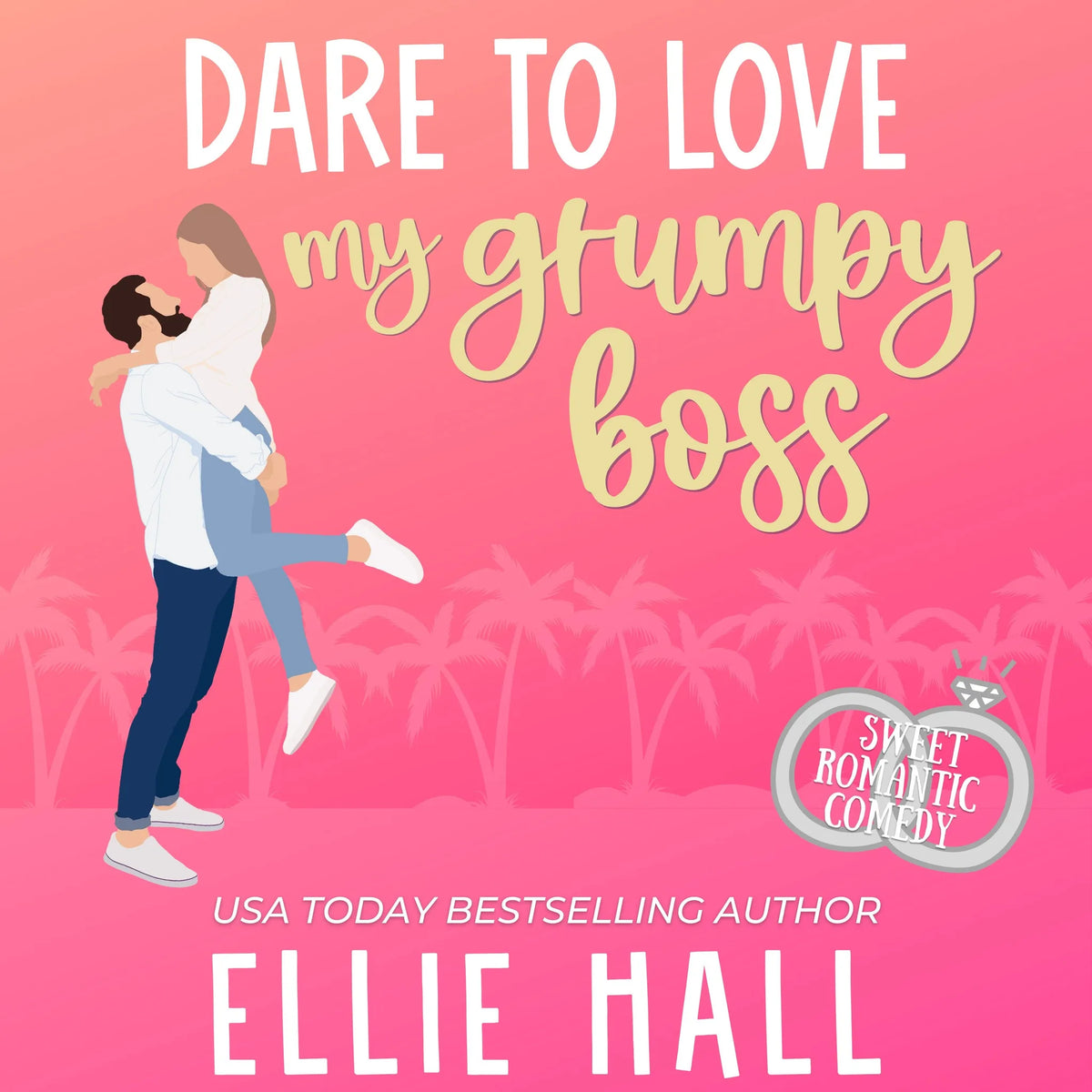 Dare to Love My Grumpy Boss