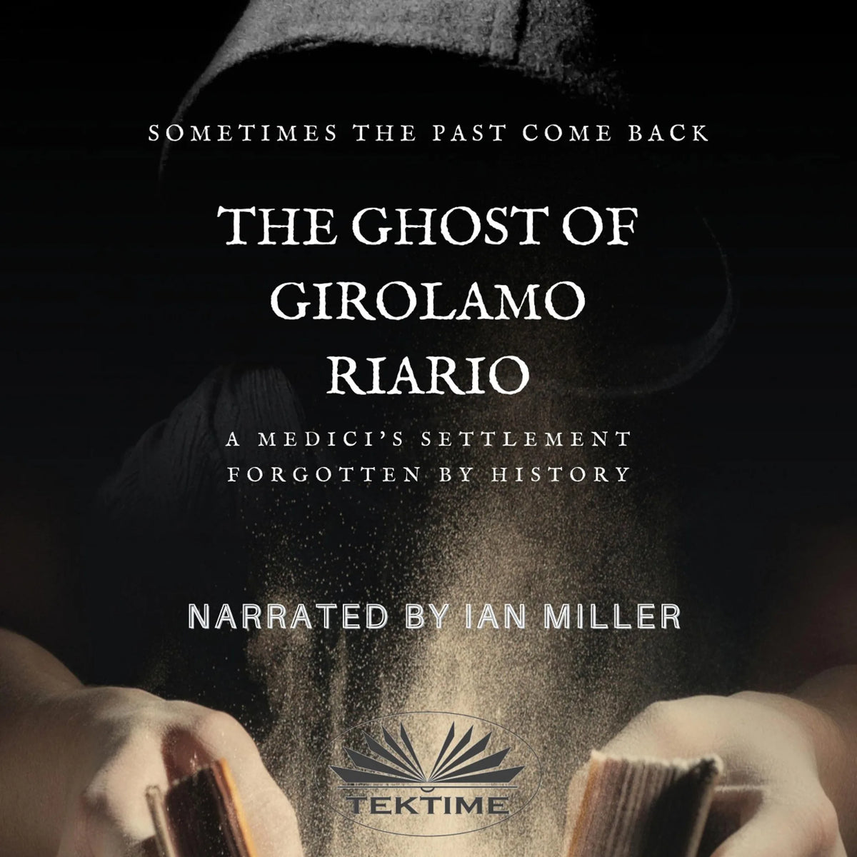 The Ghost Of Girolamo Riario