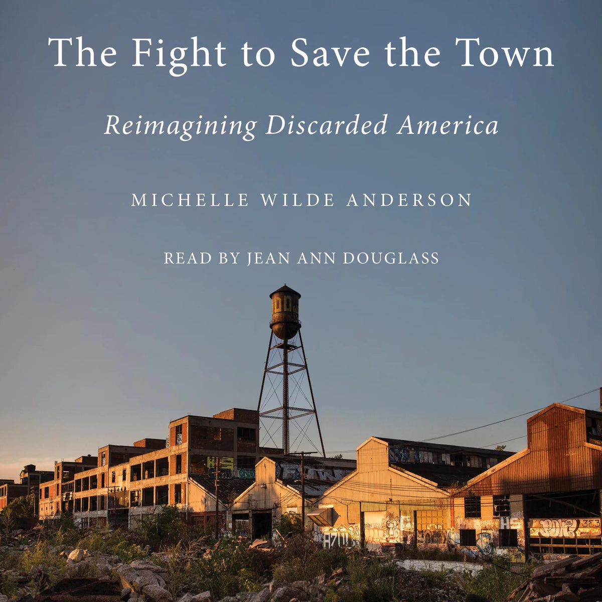The Fight to Save the Town