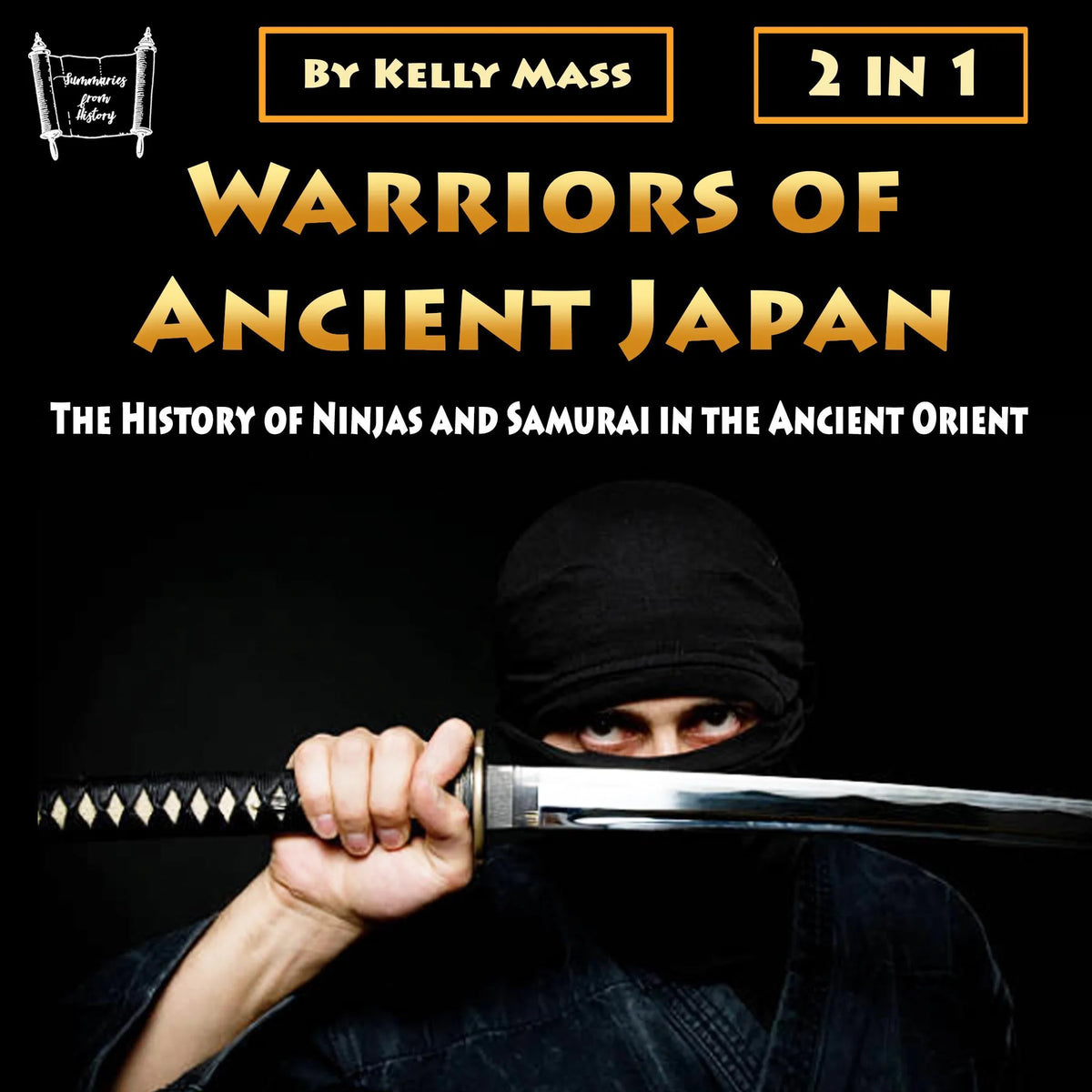 Warriors of Ancient Japan