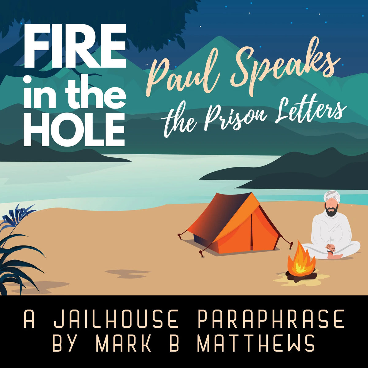Fire in the Hole