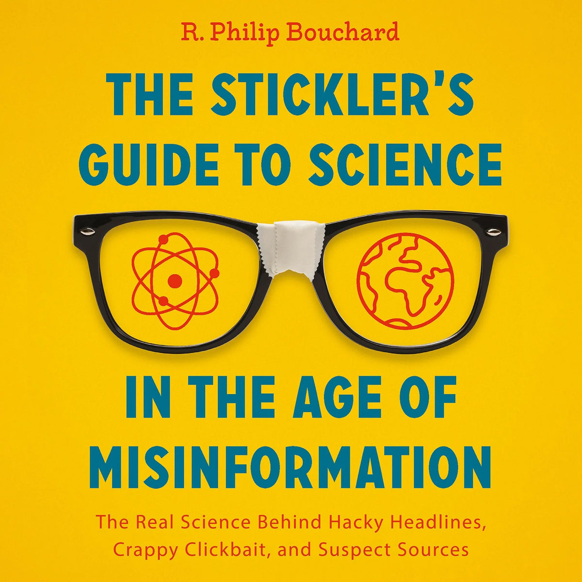 The Stickler's Guide to Science in the Age of Misinformation