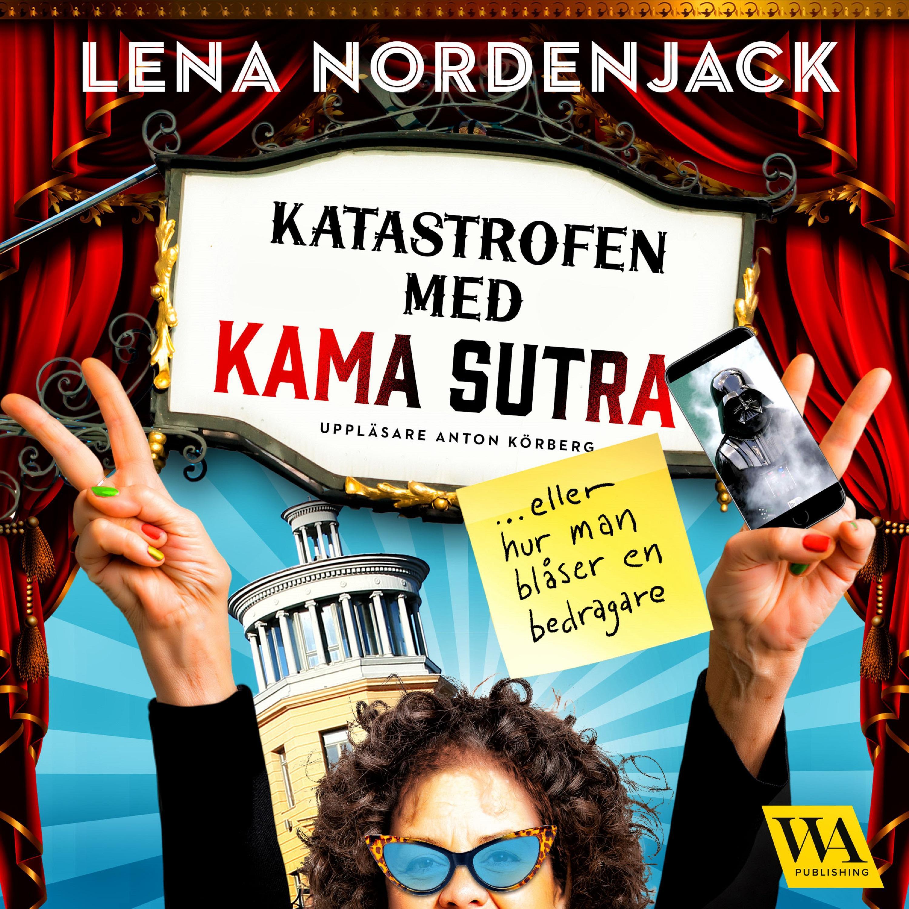 Katastrofen med Kama Sutra - eller hur man blåser en bedragare