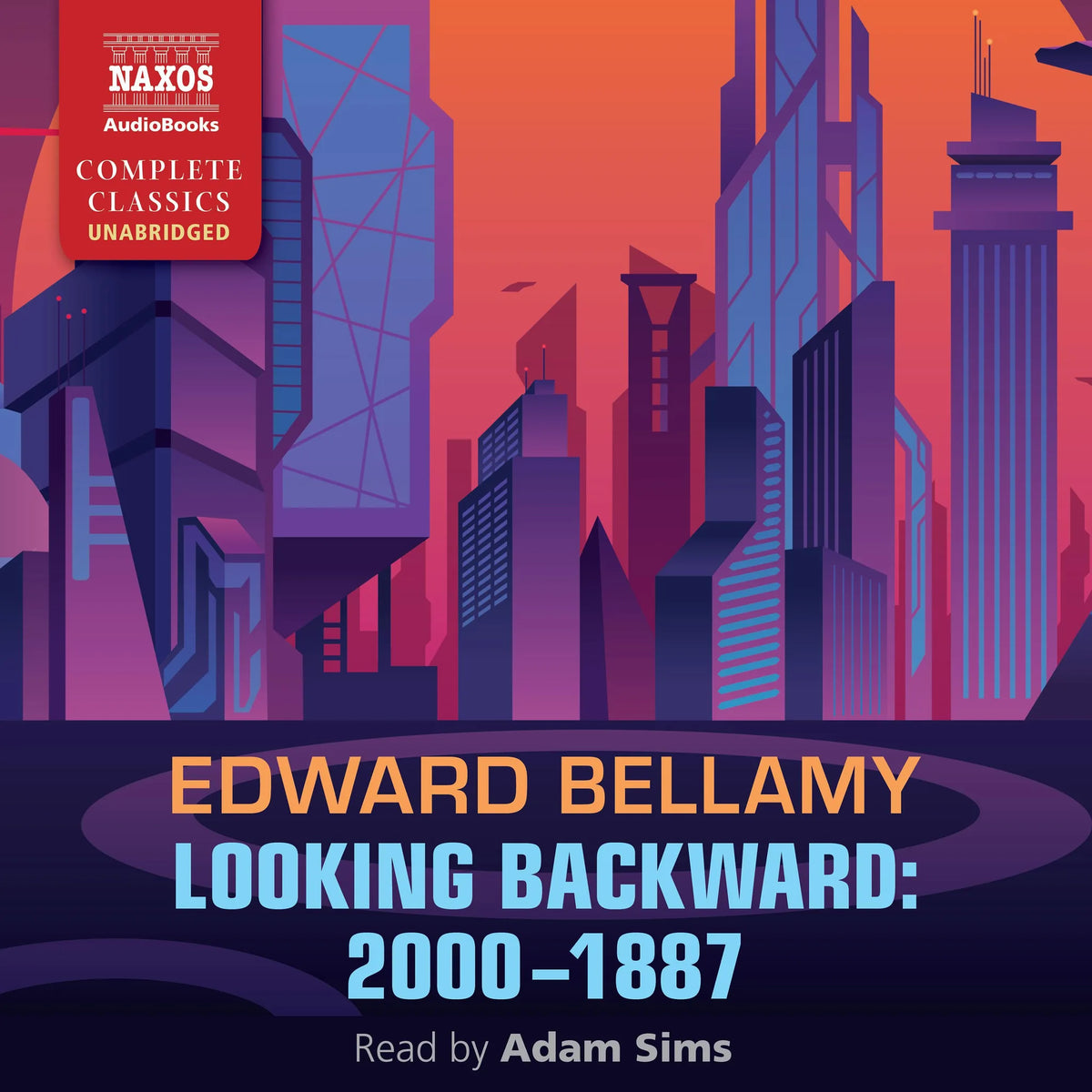 Looking Backward: 2000–1887