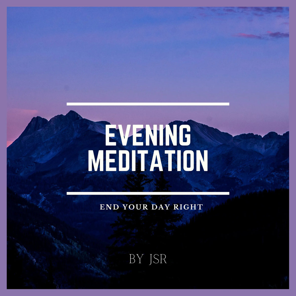 Evening Meditation