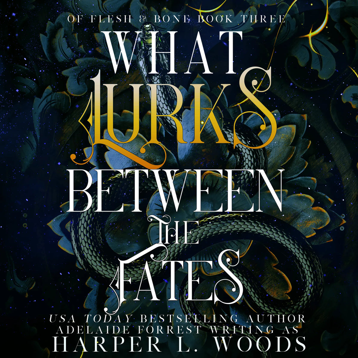 What Lurks between the Fates