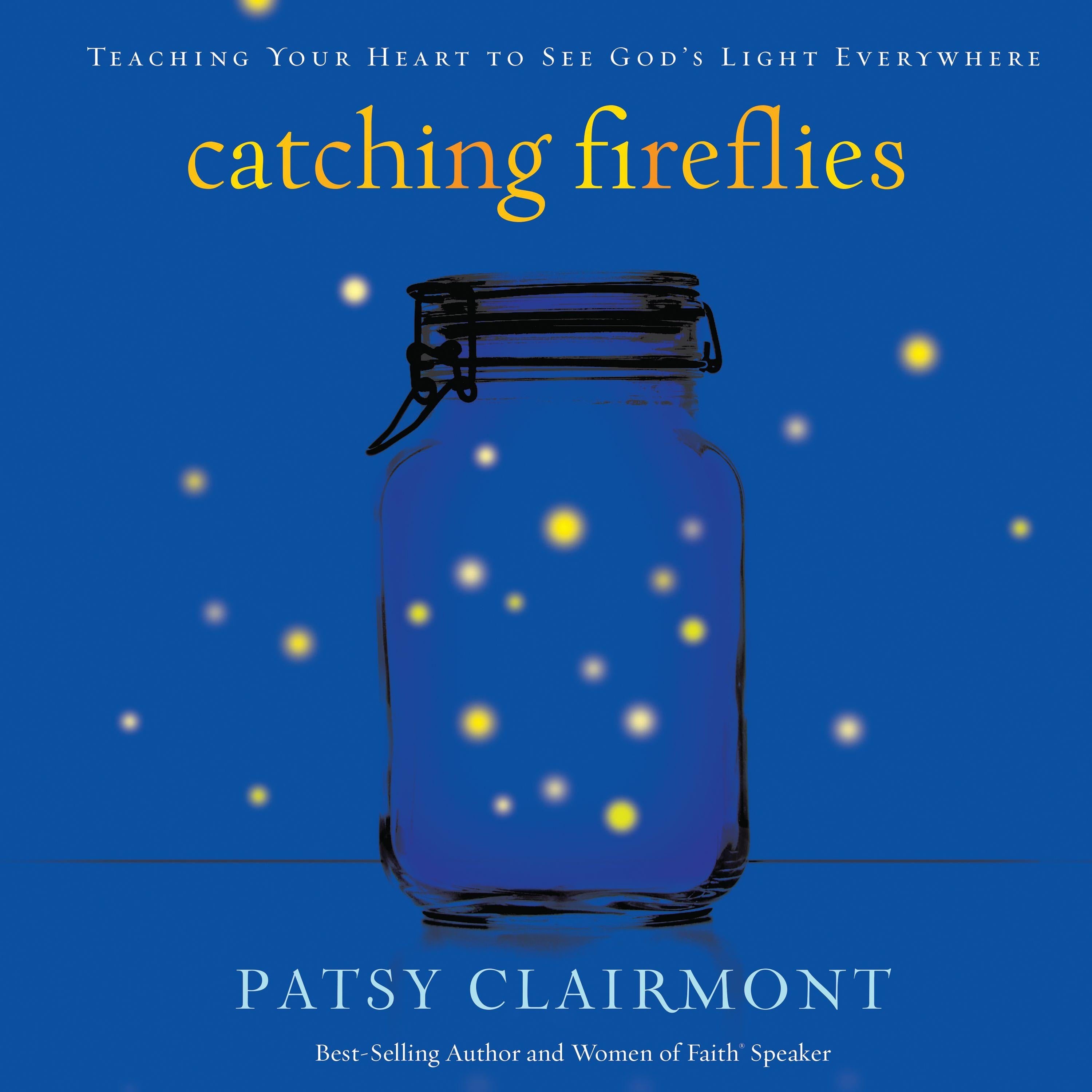 Catching Fireflies