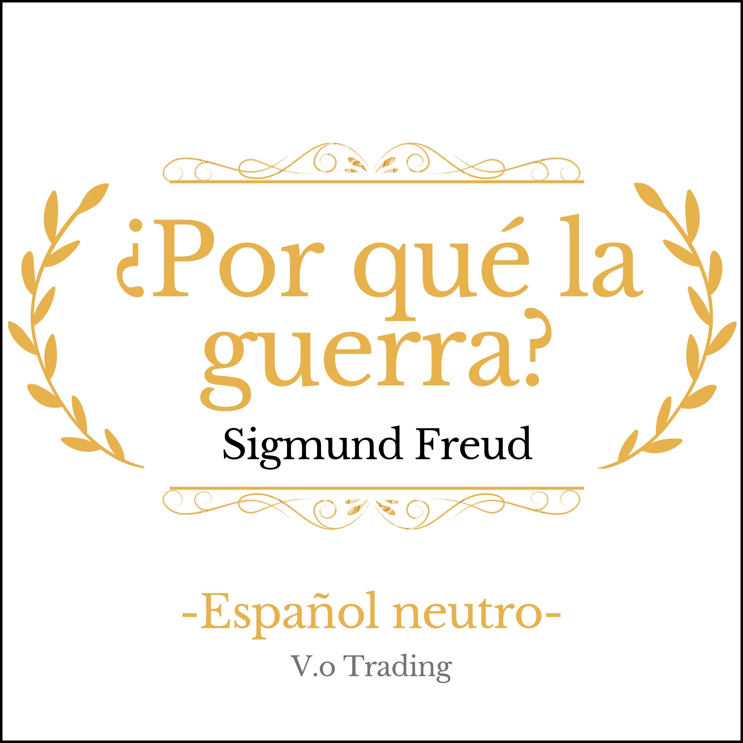 ¿Por qué la guerra?