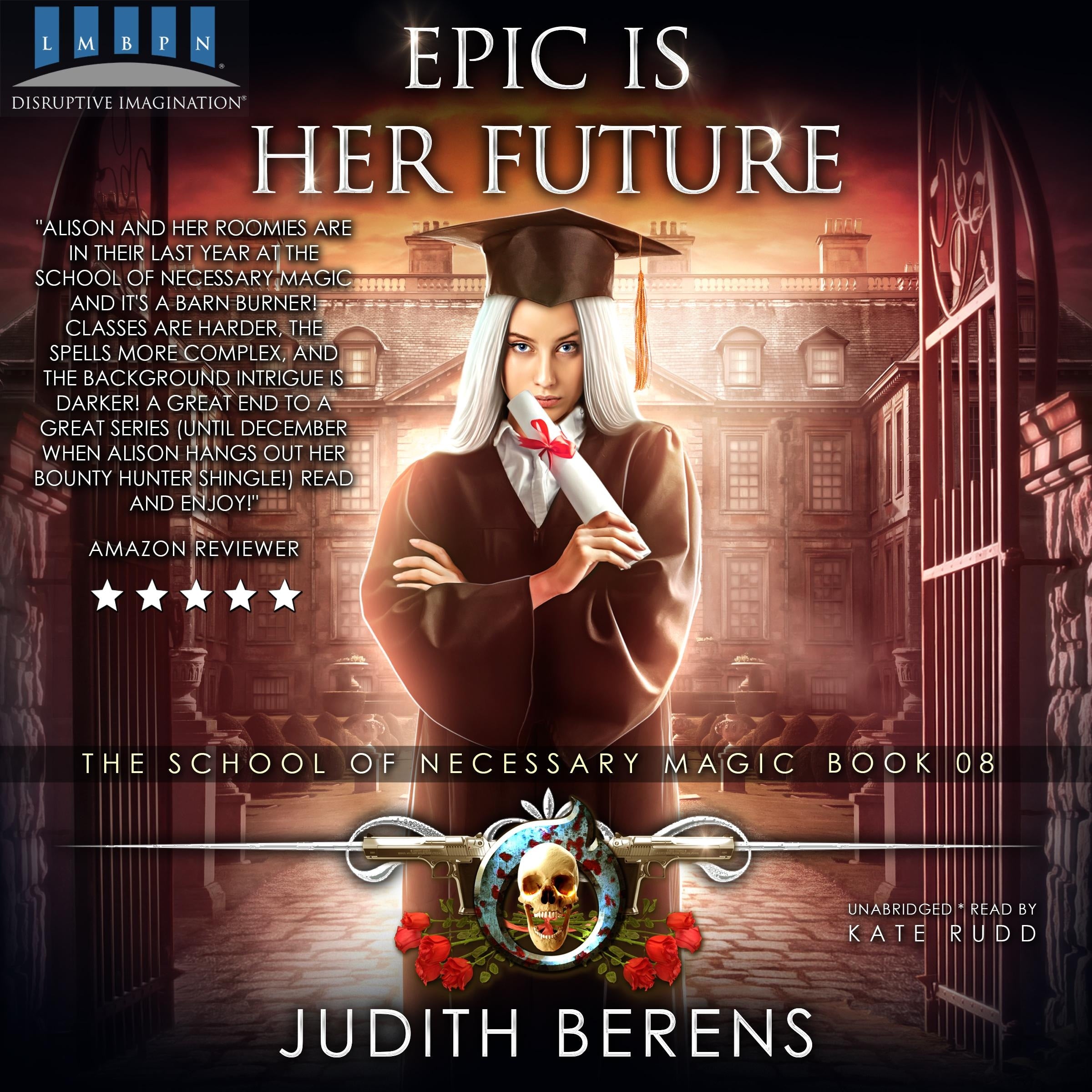 Epic Is Her Future