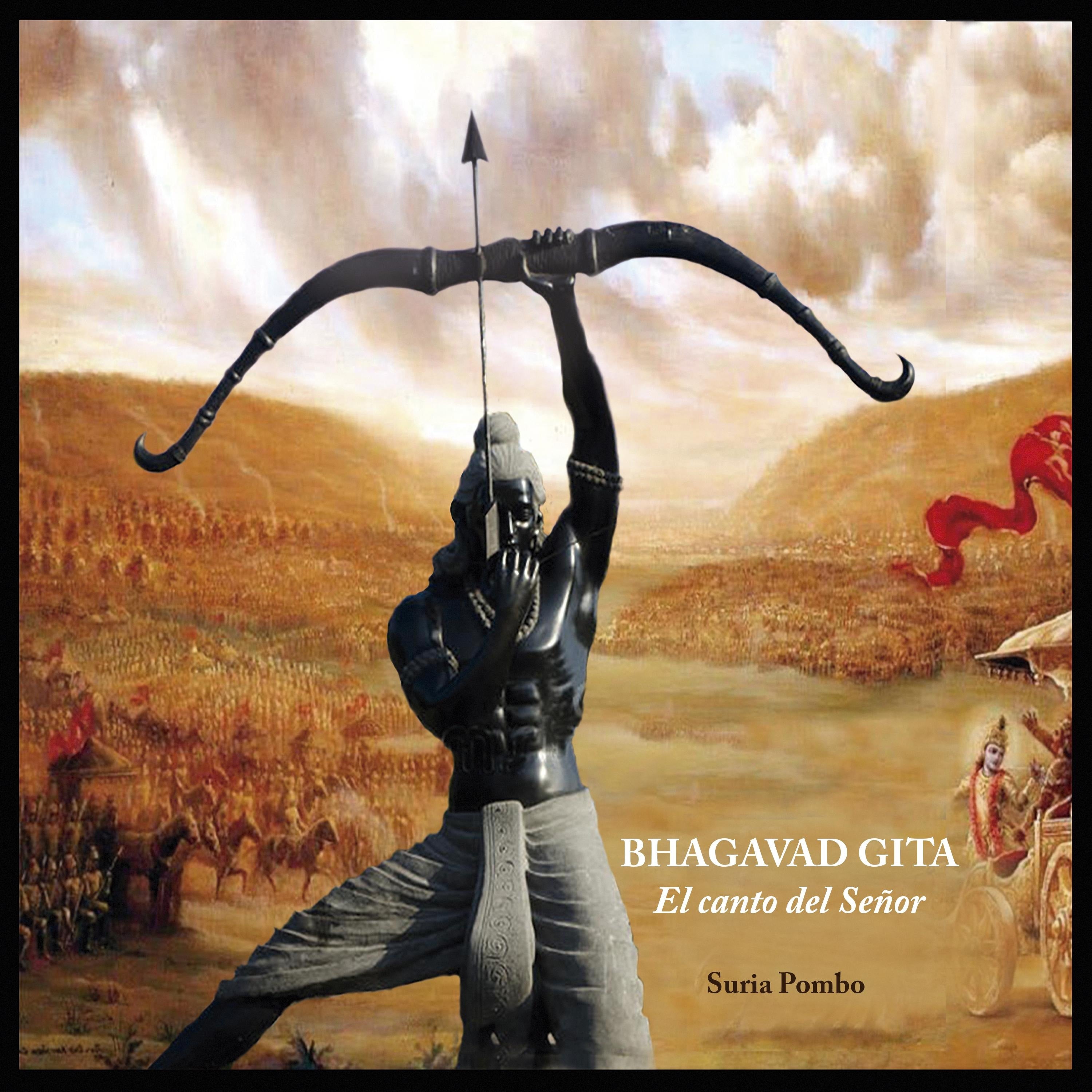 BHAGAVAD GITA, El canto del Señor
