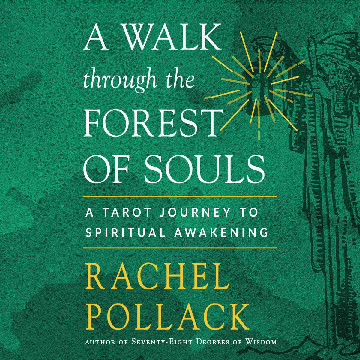 A Walk Through the Forest of Souls