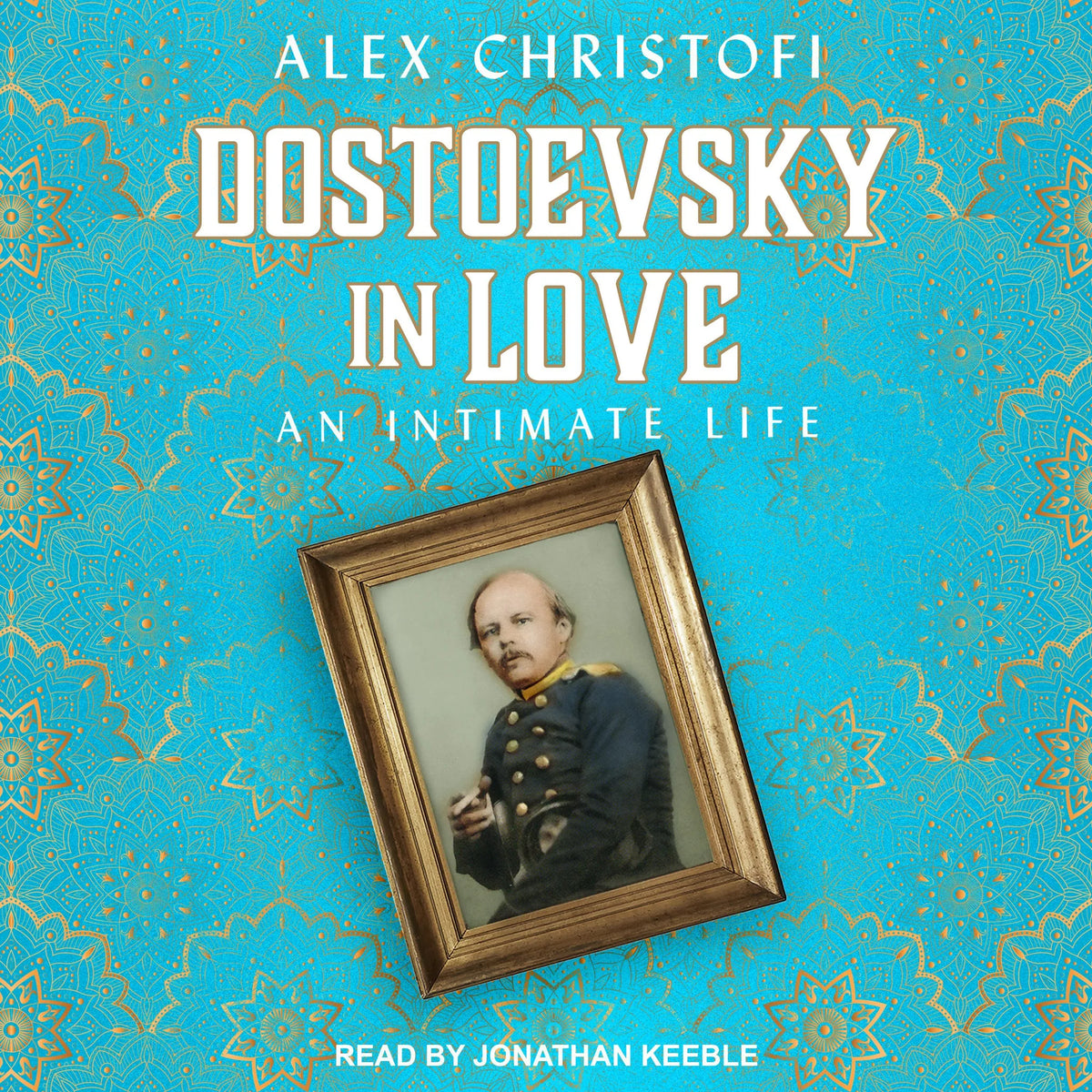 Dostoevsky in Love