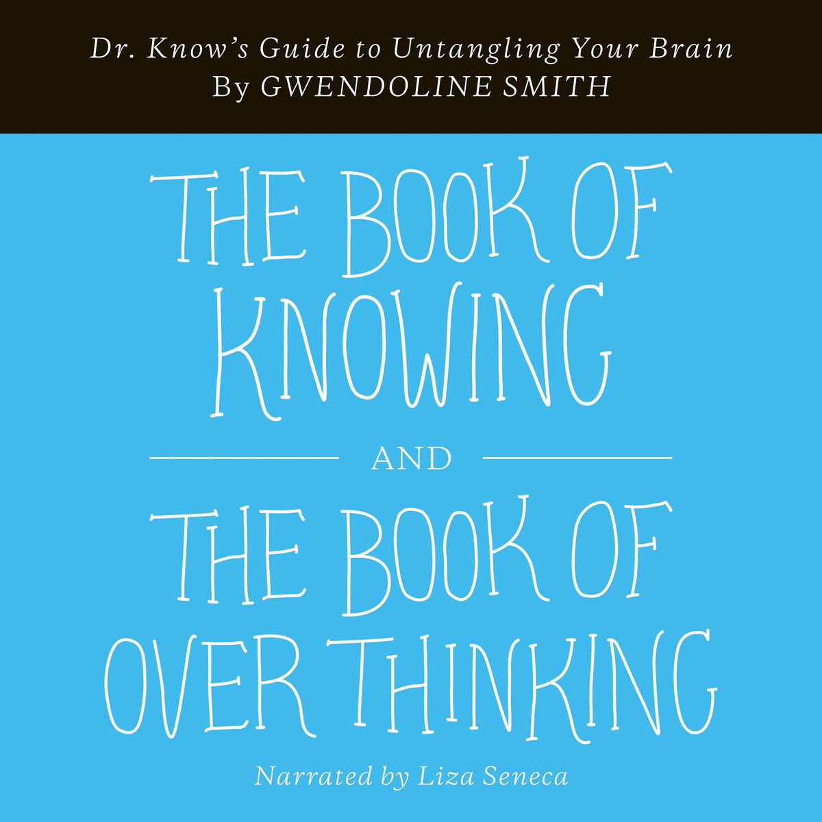 Book of Knowing and The Book of Overthinking
