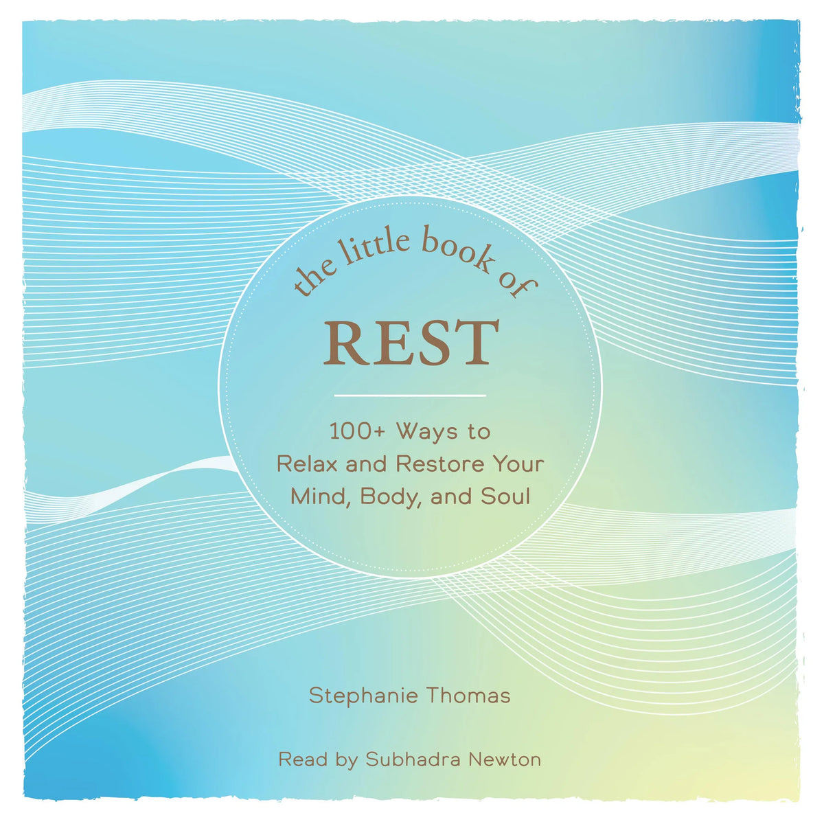 The Little Book of Rest