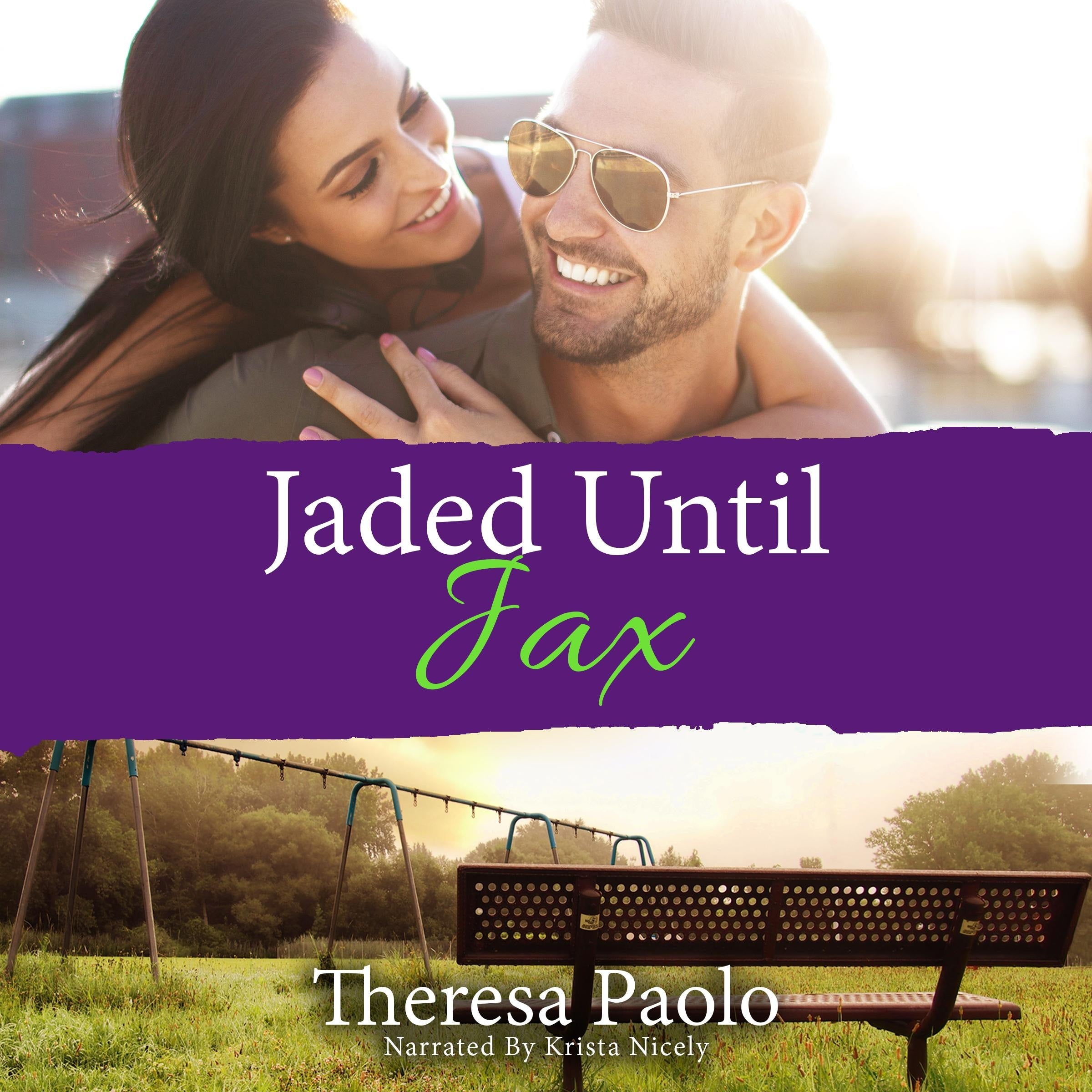 Jaded Until Jax