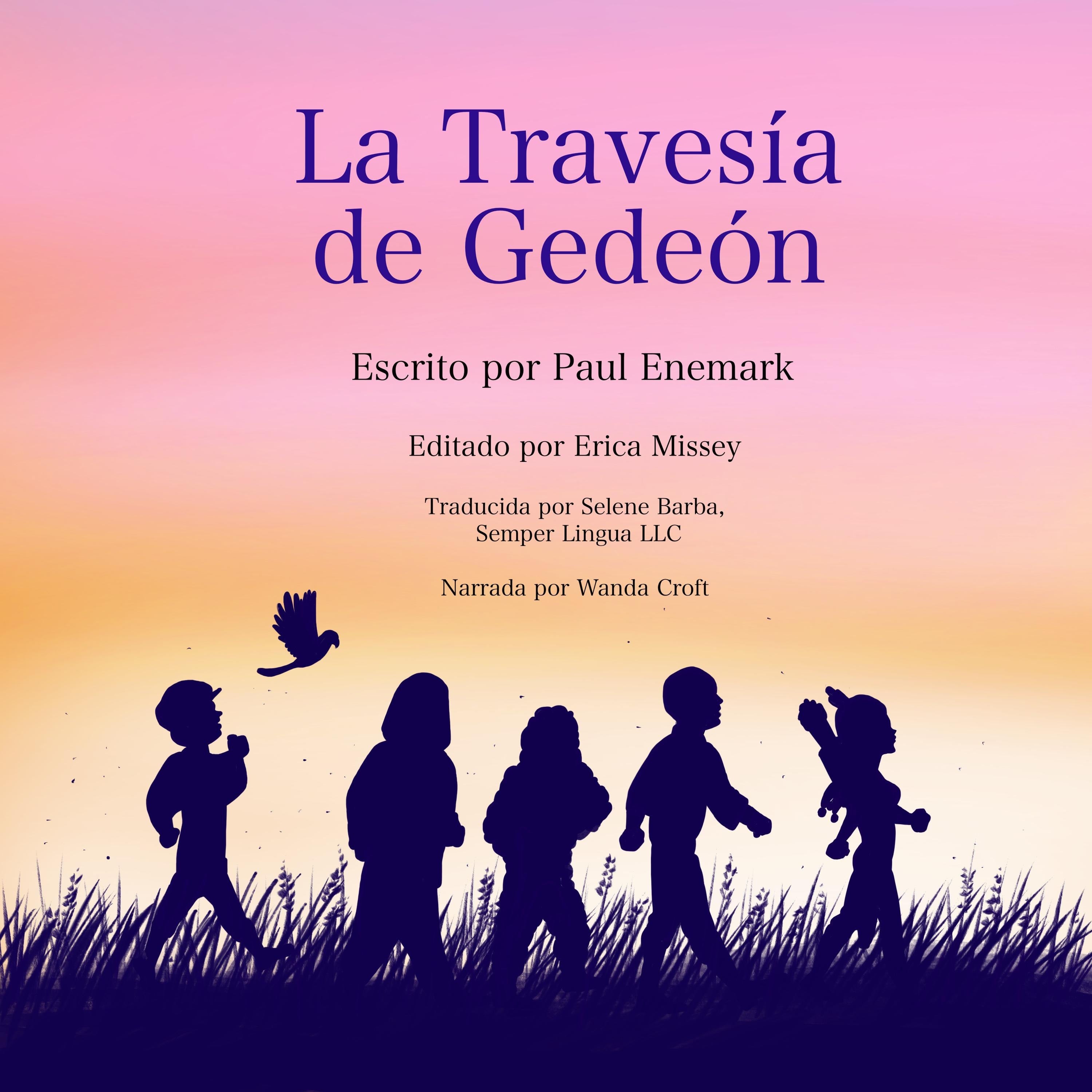 La Travesia de Gedeon