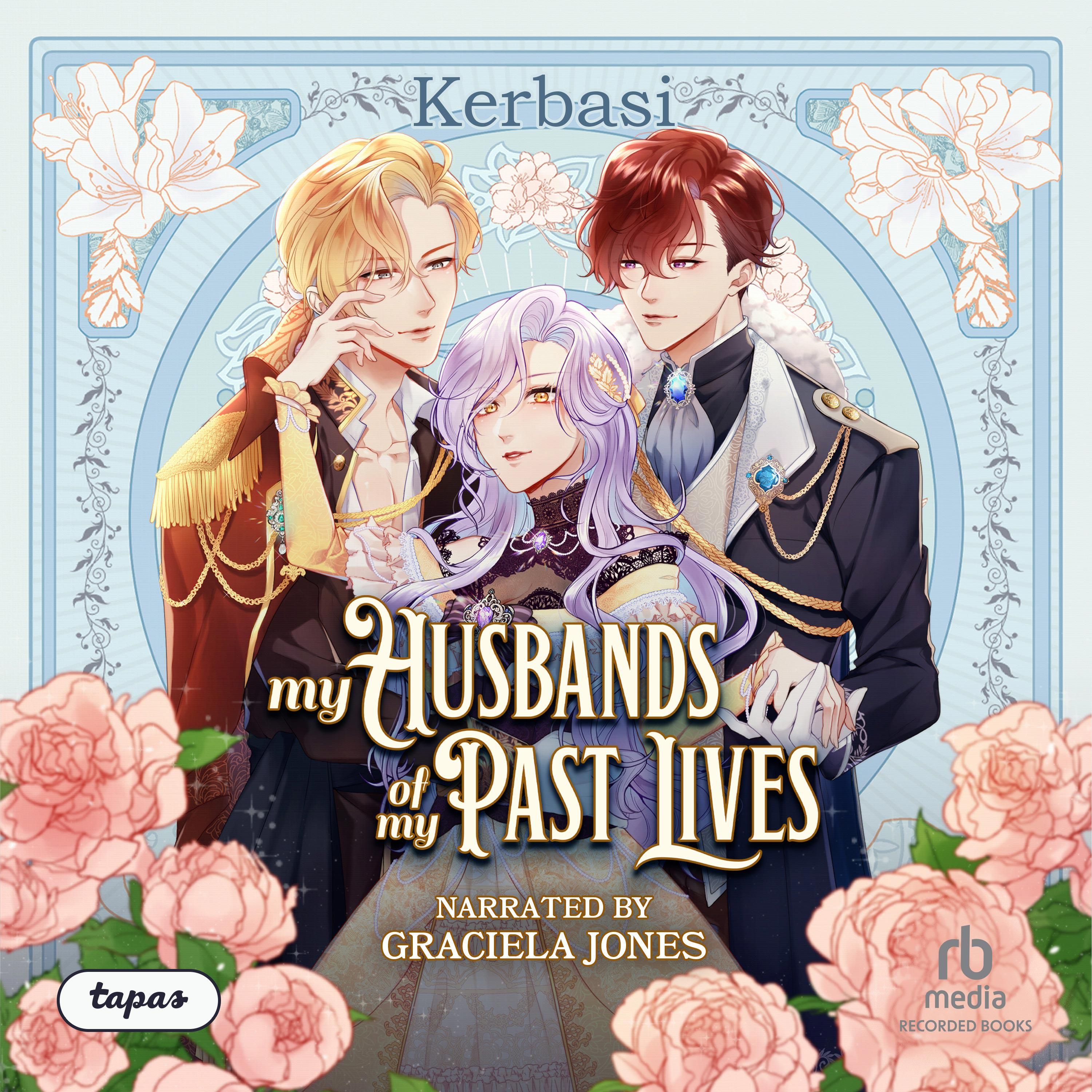 My Husbands of My Past Lives