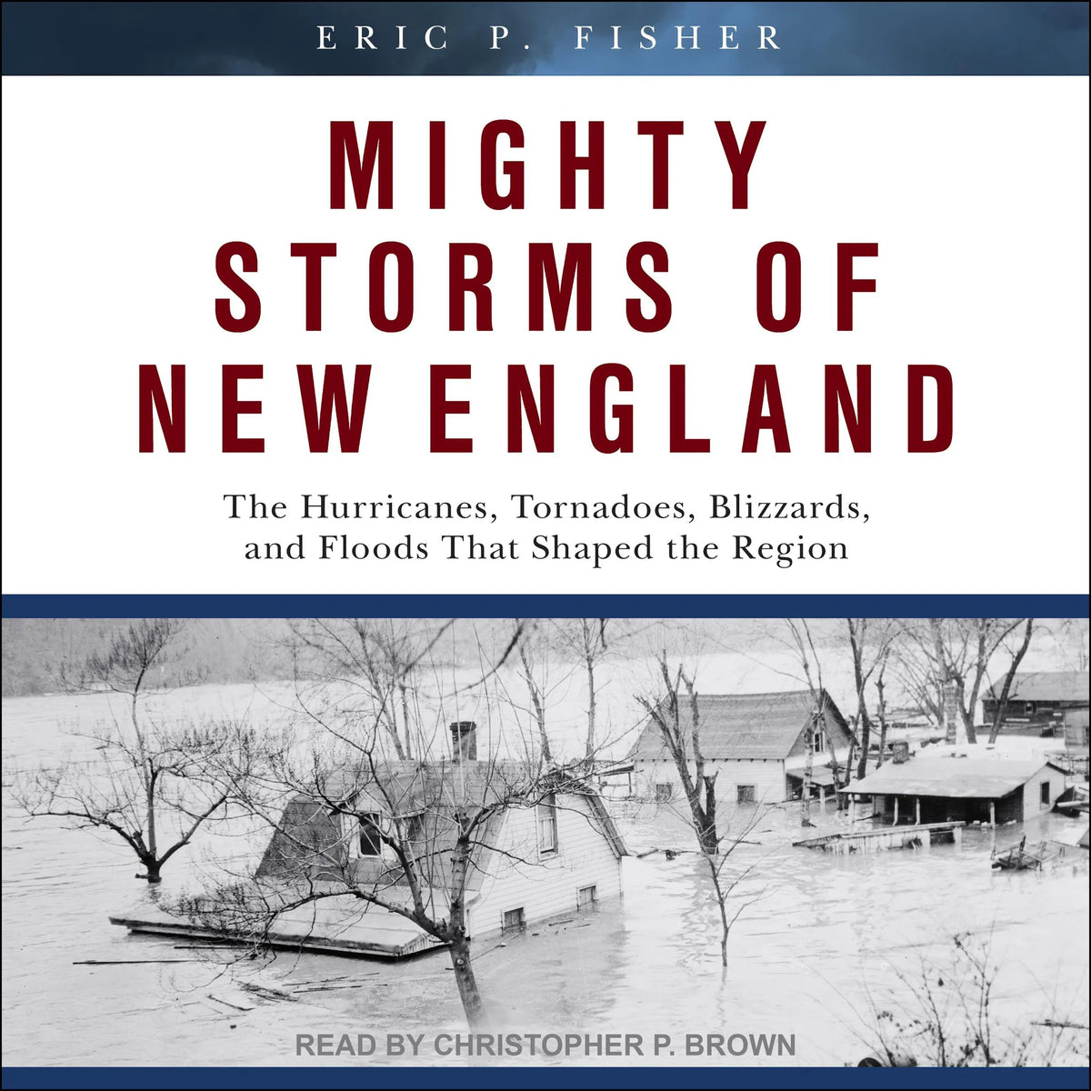 Mighty Storms of New England