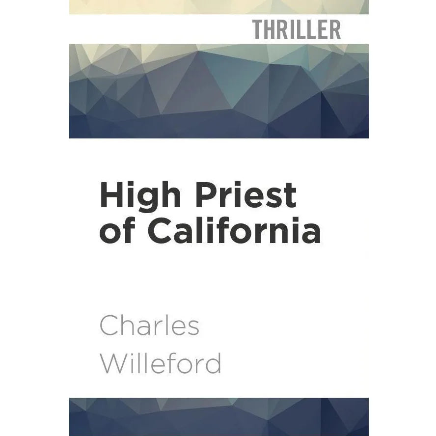 High Priest of California
