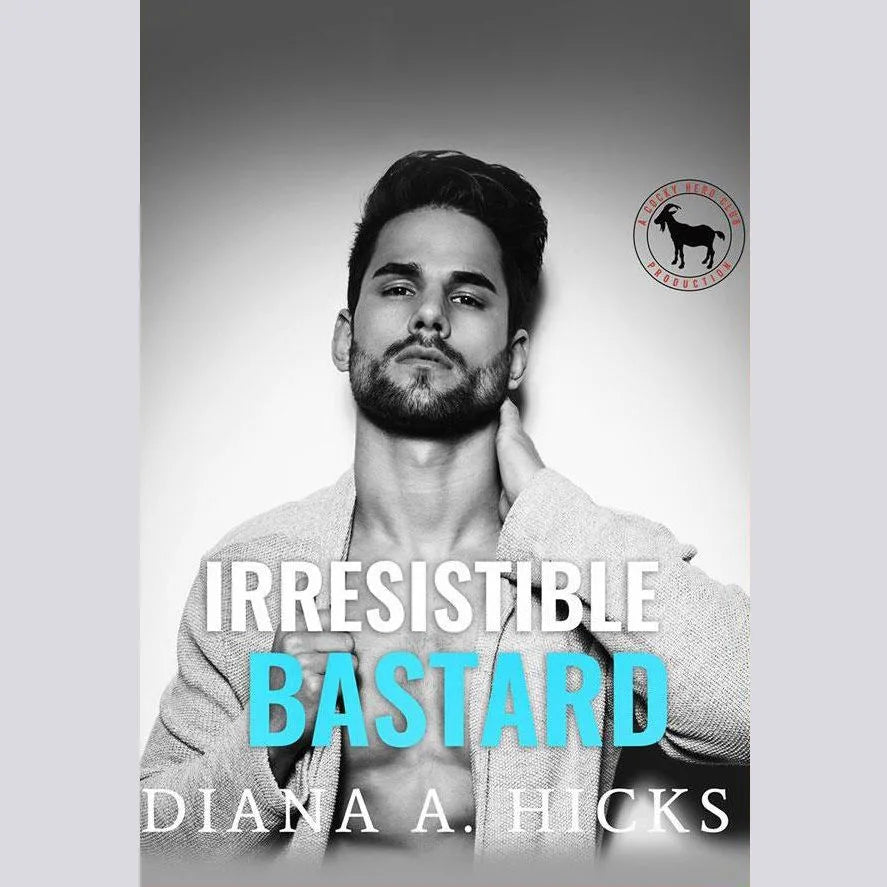 Irresistible Bastard