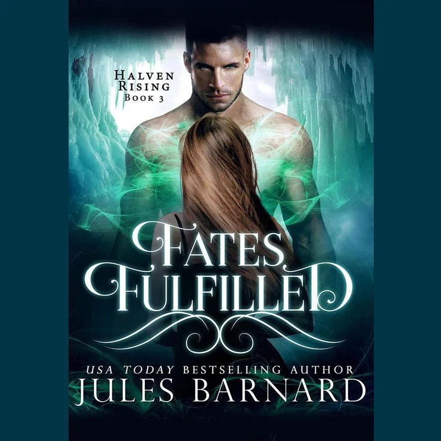 Fates Fulfilled