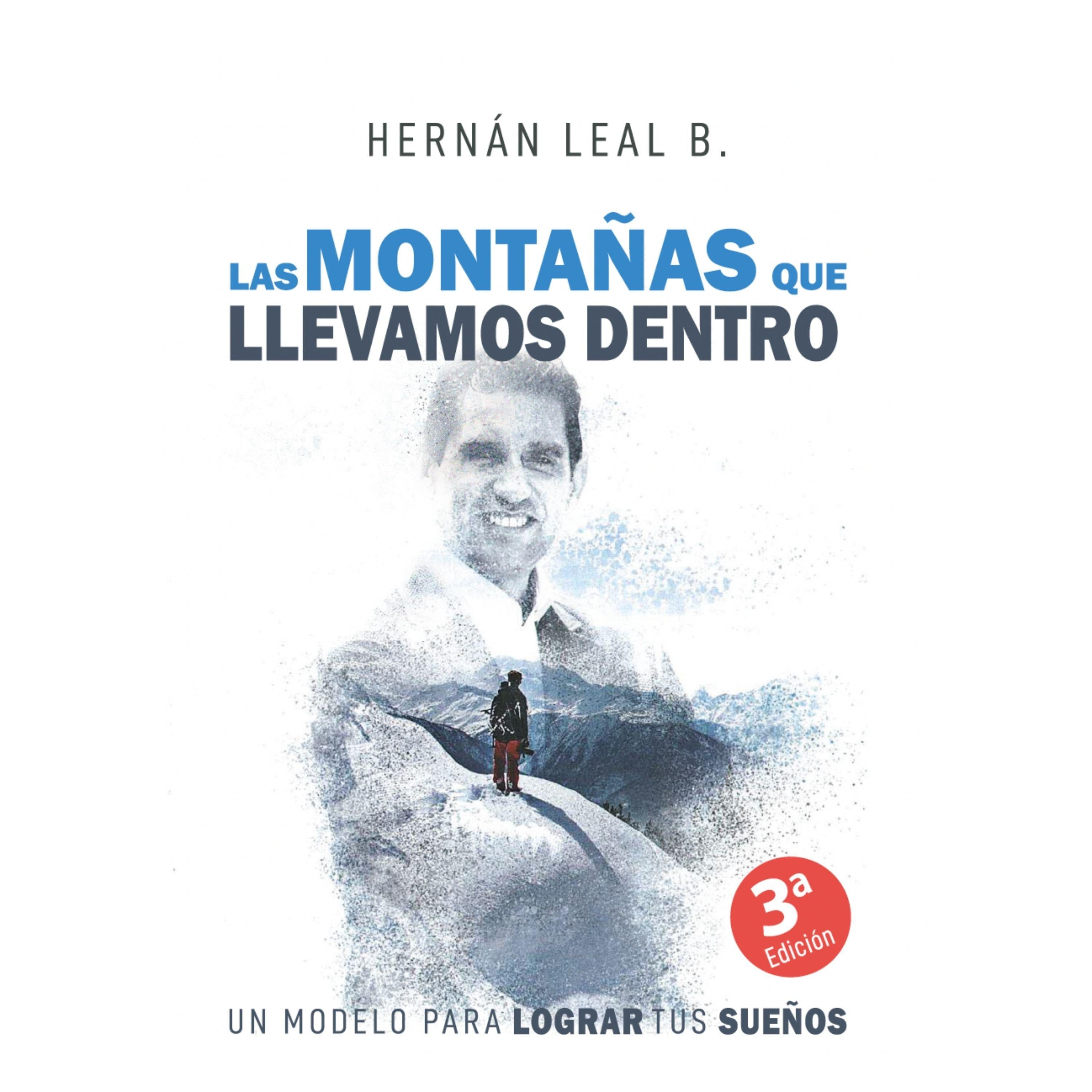 Las Montañas Que Llevamos Dentro