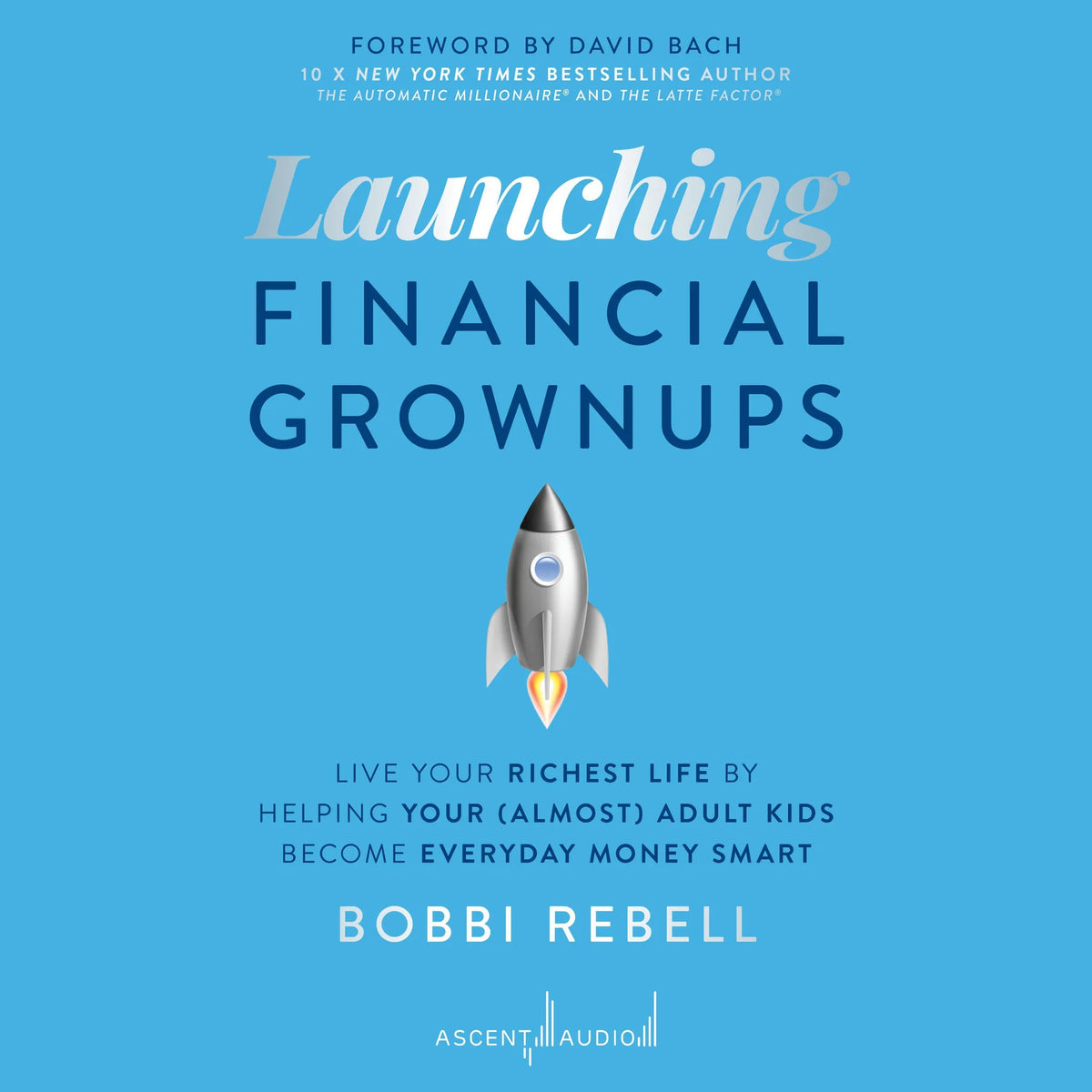 Launching Financial Grownups