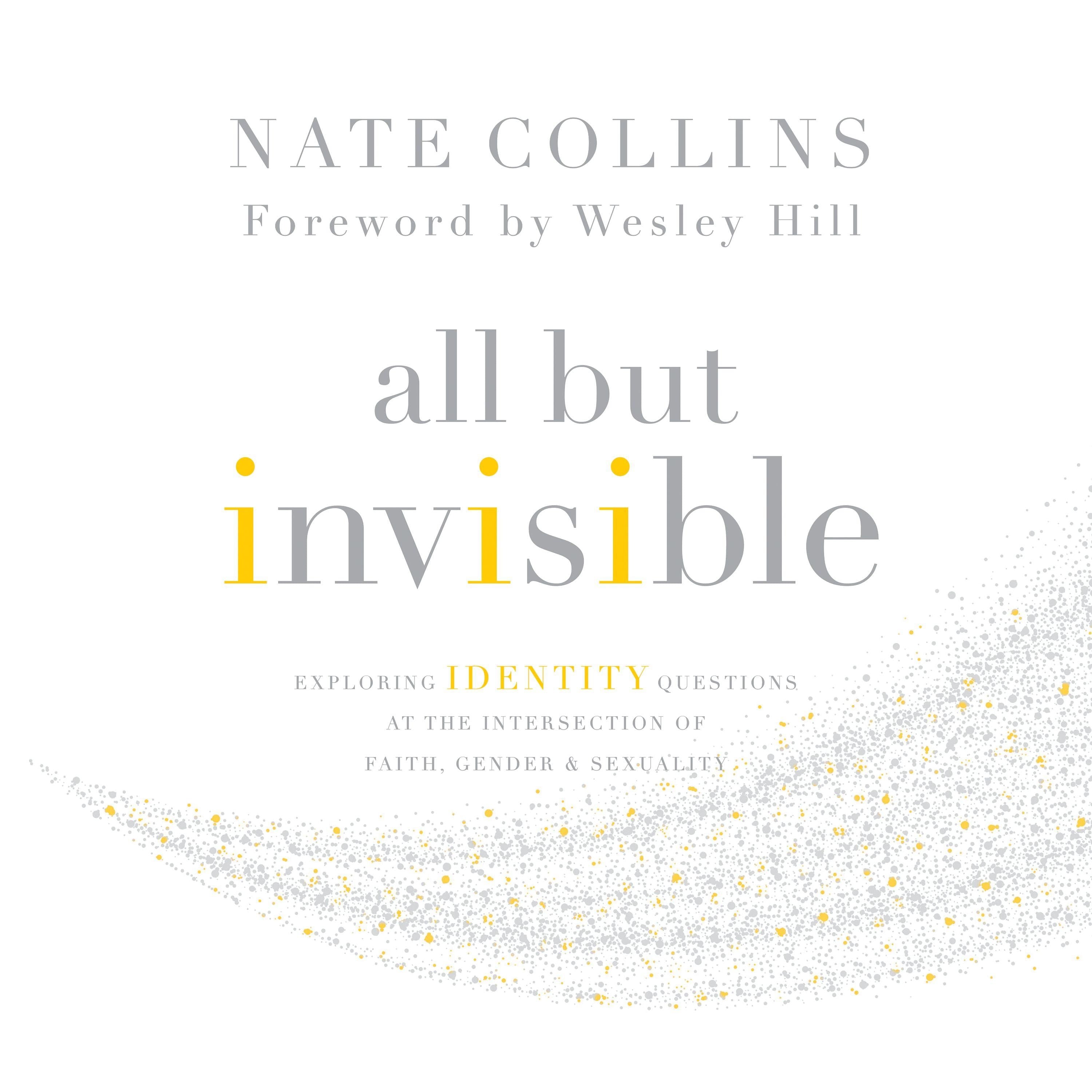 All But Invisible