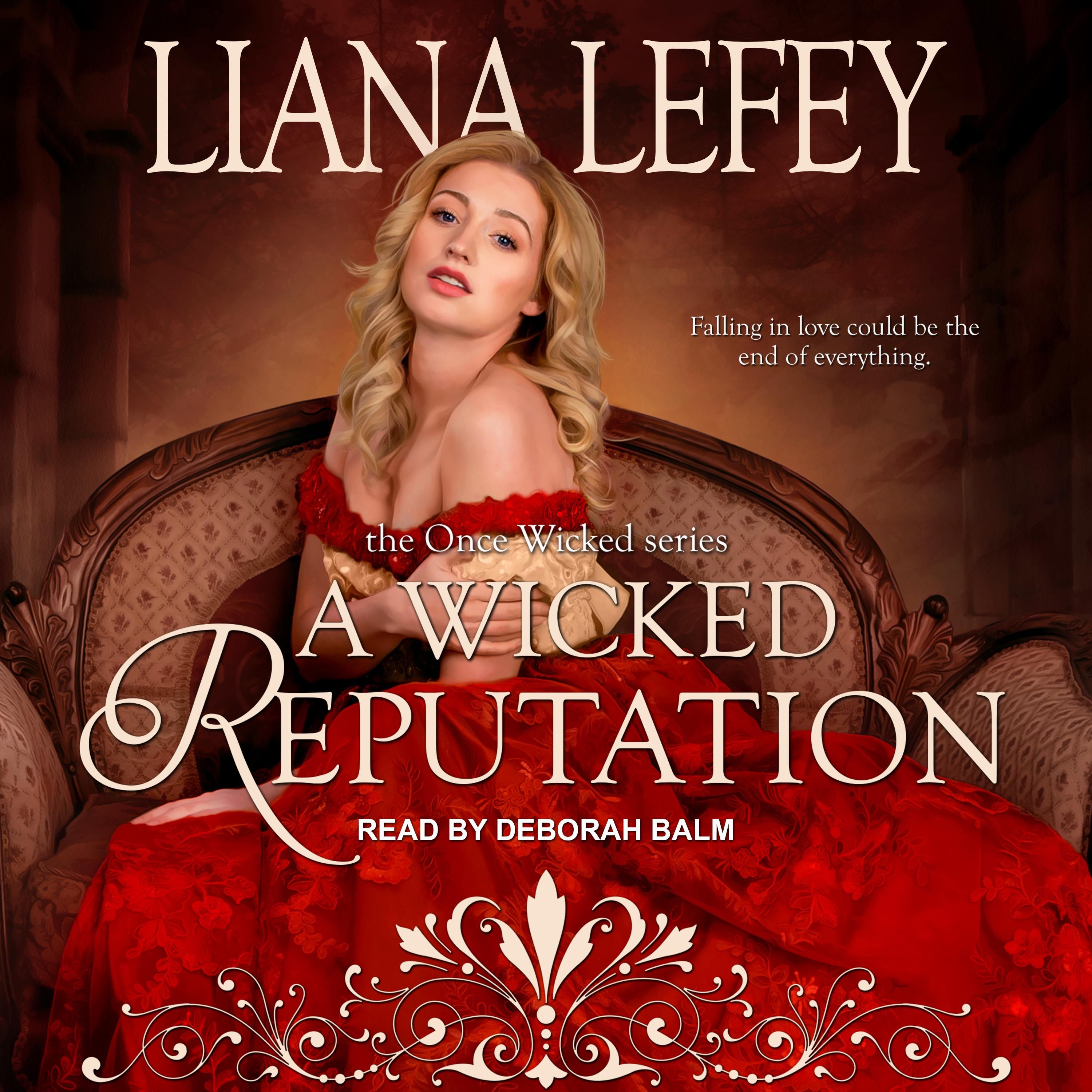 A Wicked Reputation