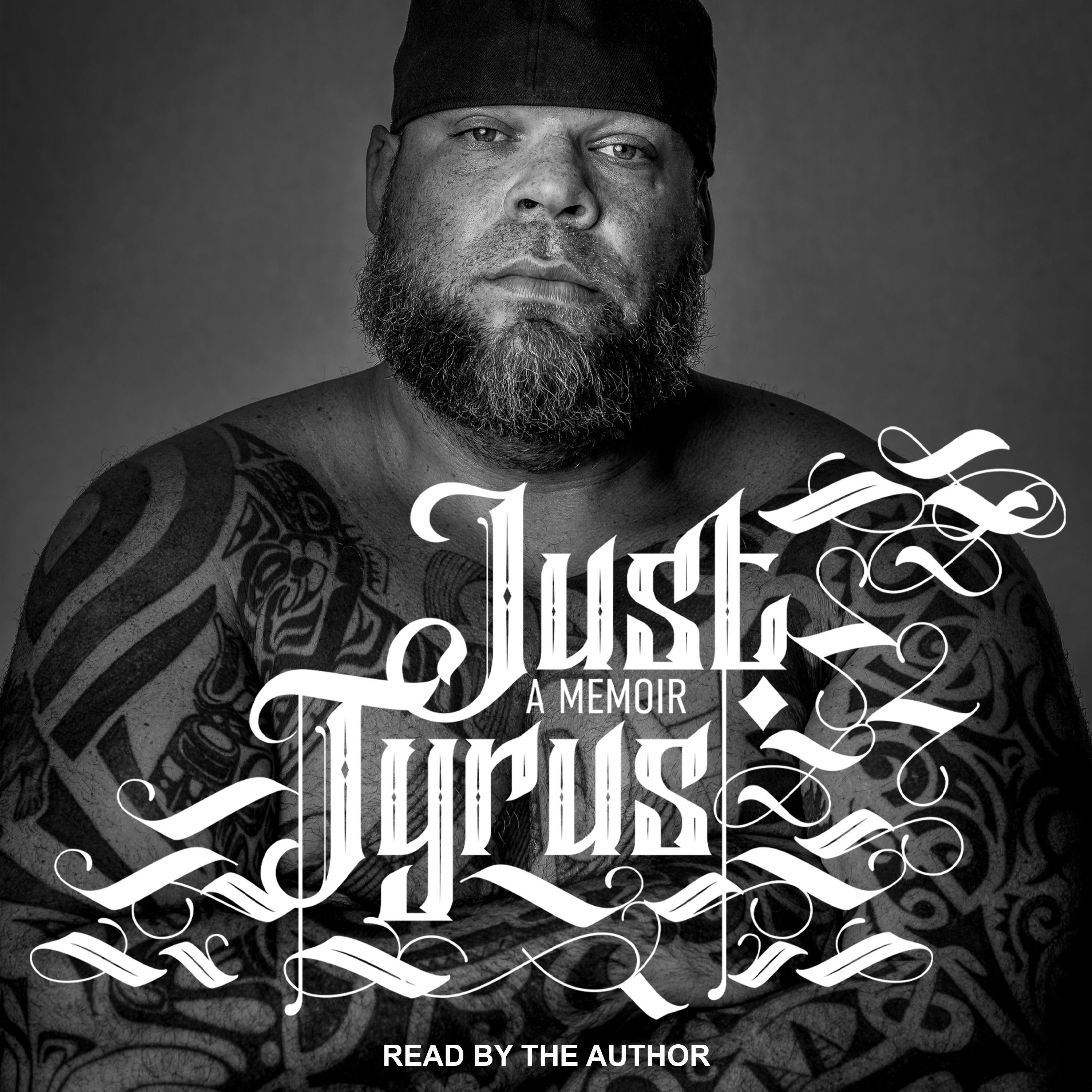 Just Tyrus