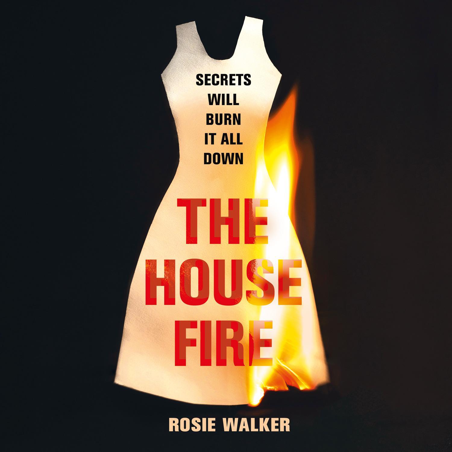 The House Fire