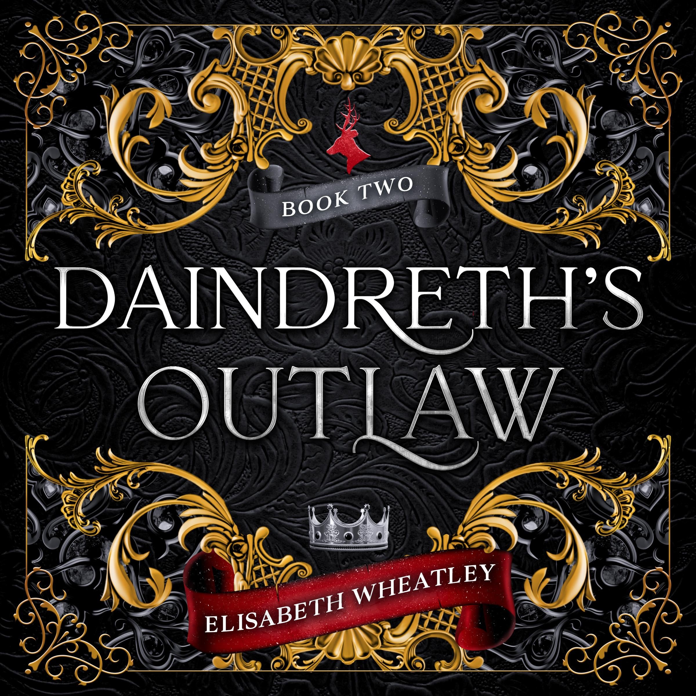 Daindreth's Outlaw