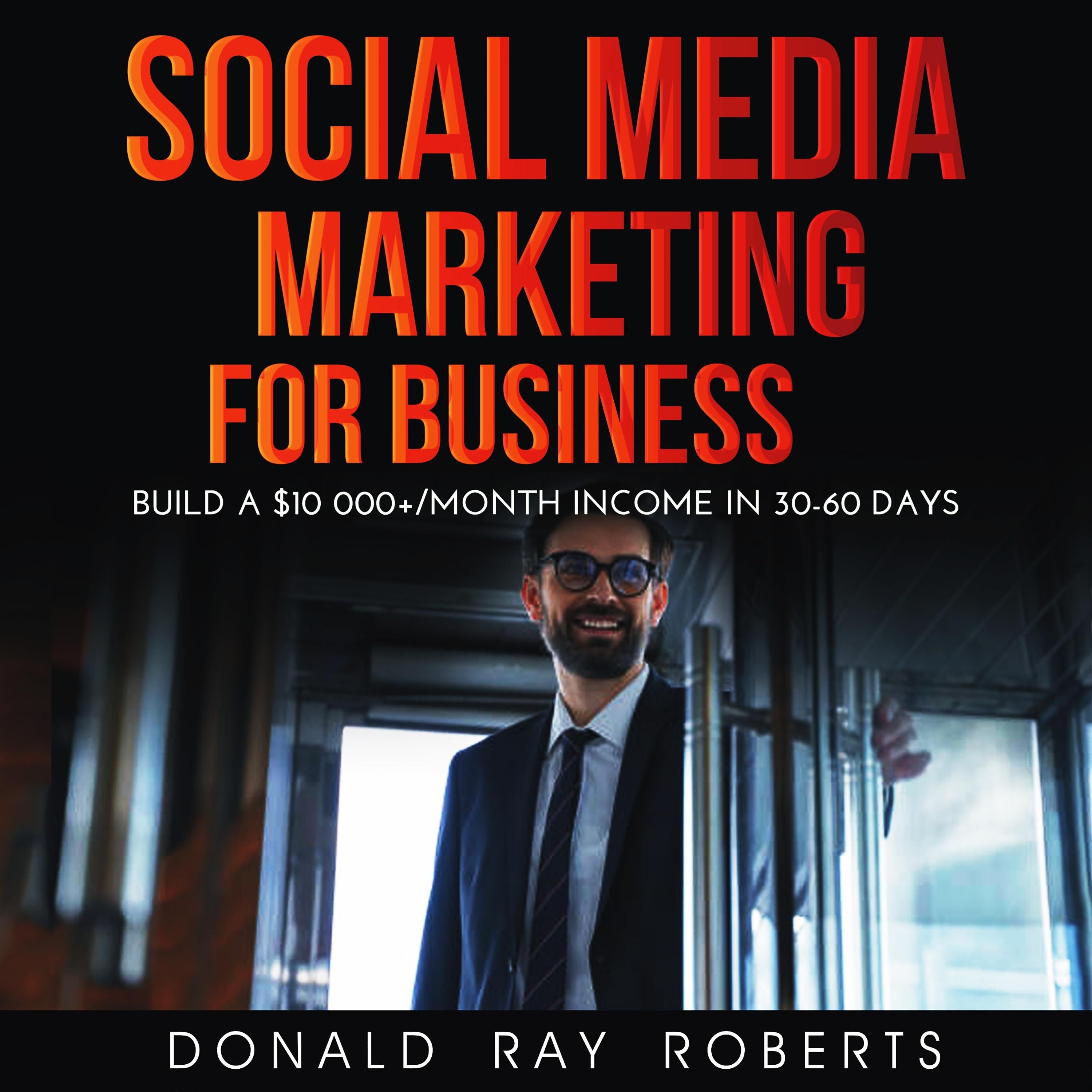SOCIAL MEDIA MARKETING  FOR BUSINESS