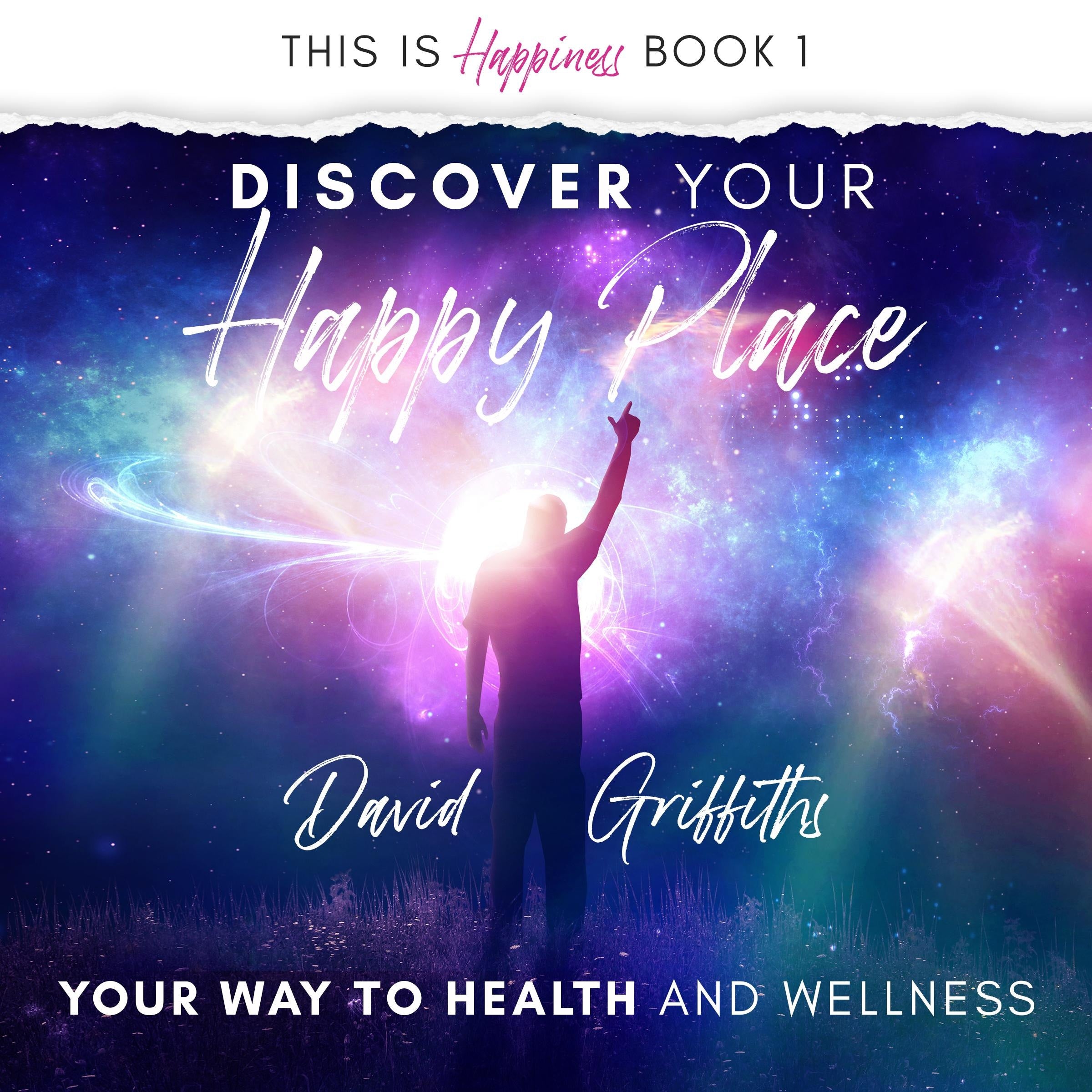 Discover Your Happy Place