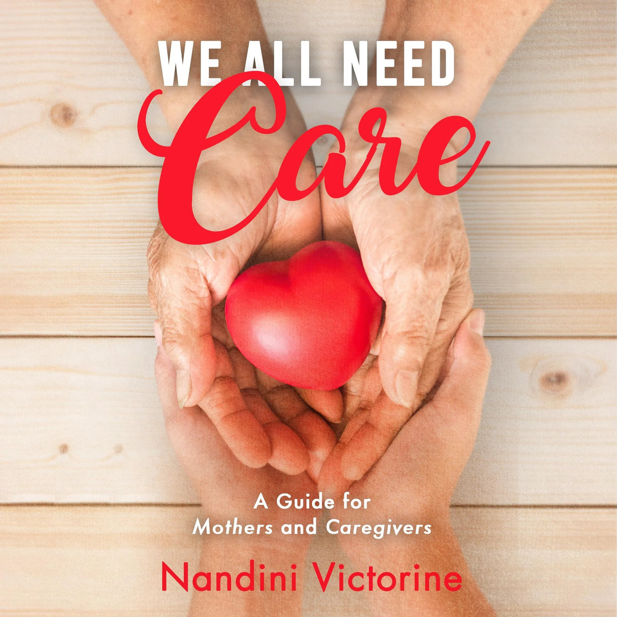 We All Need Care