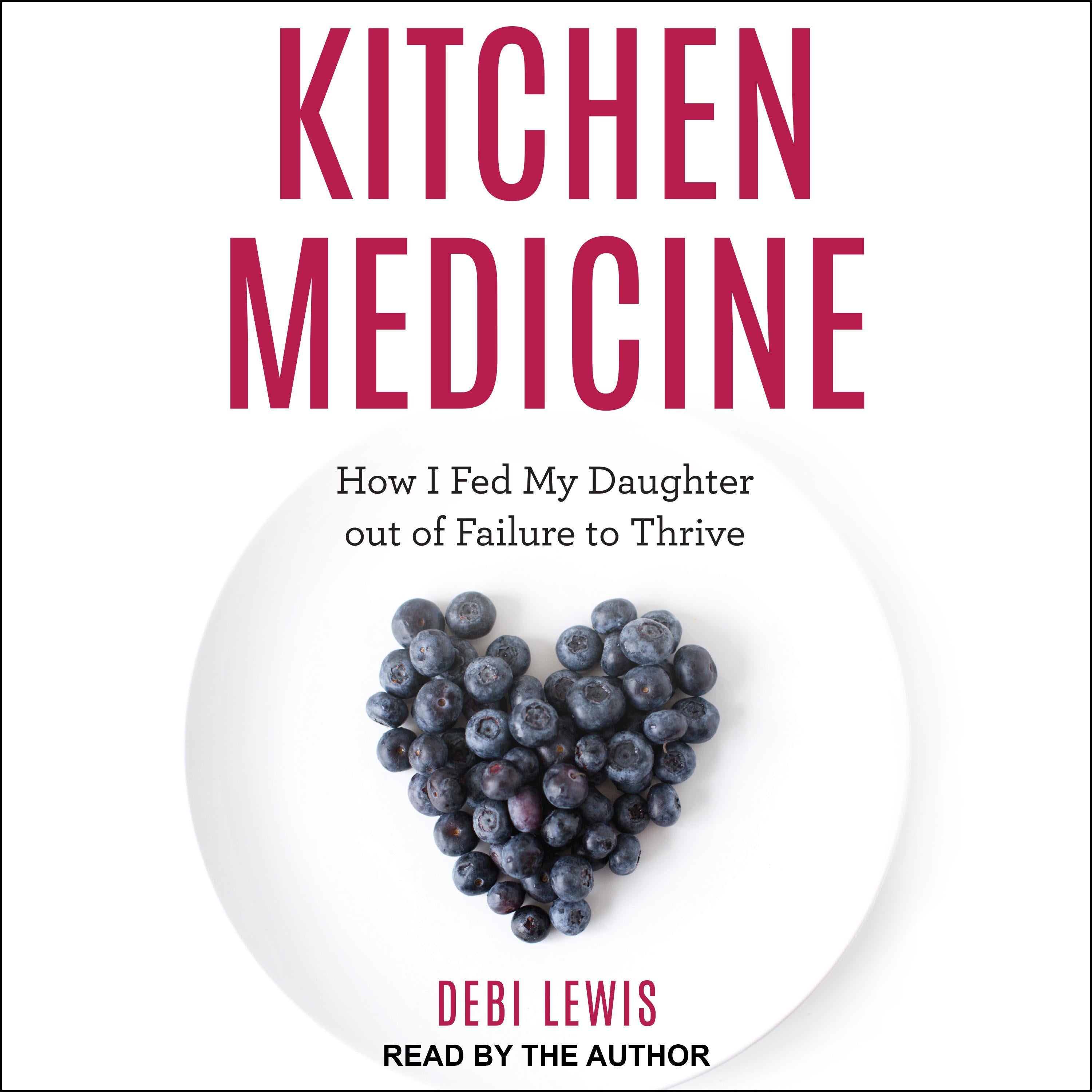 Kitchen Medicine