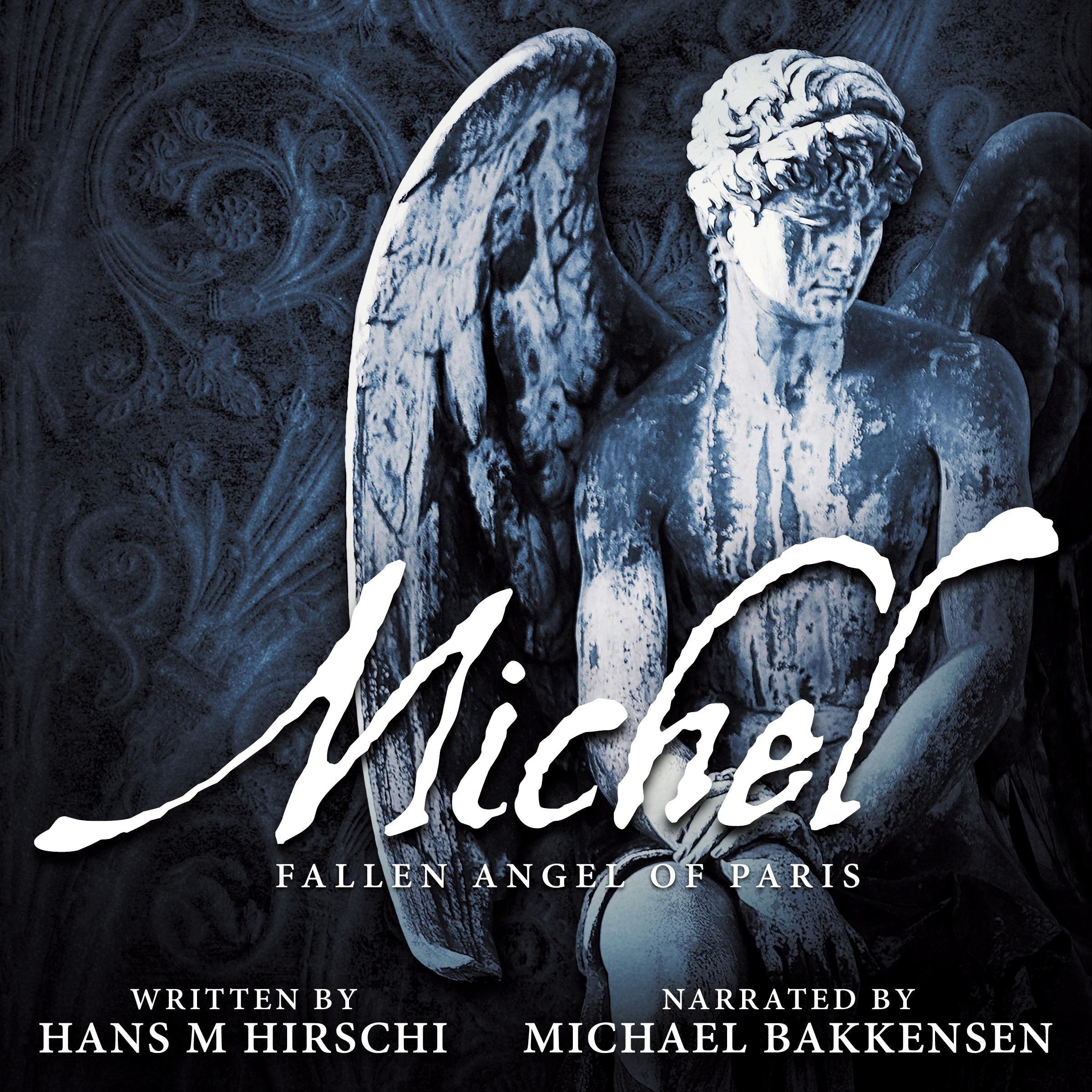 Michel-Fallen Angel of Paris