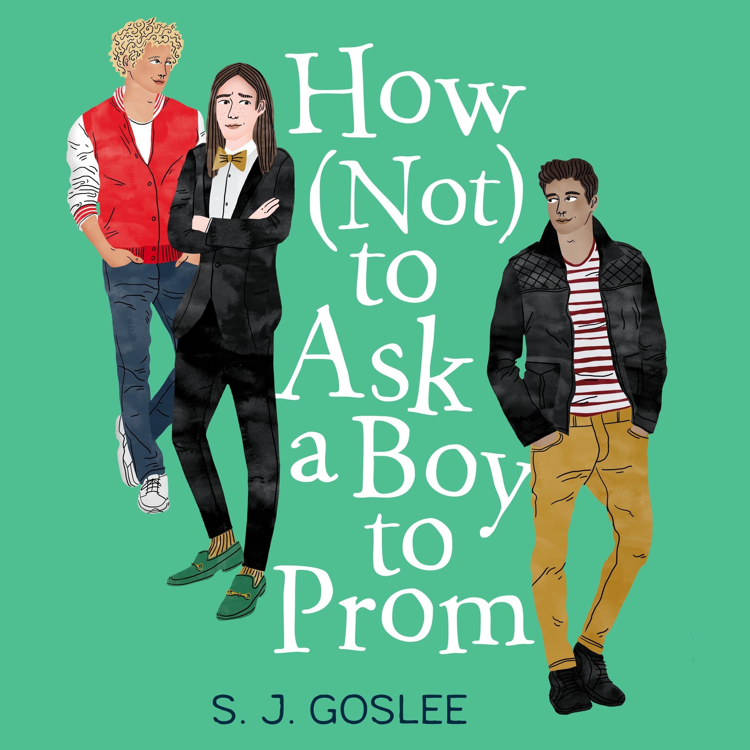 How Not To Ask A Boy to Prom