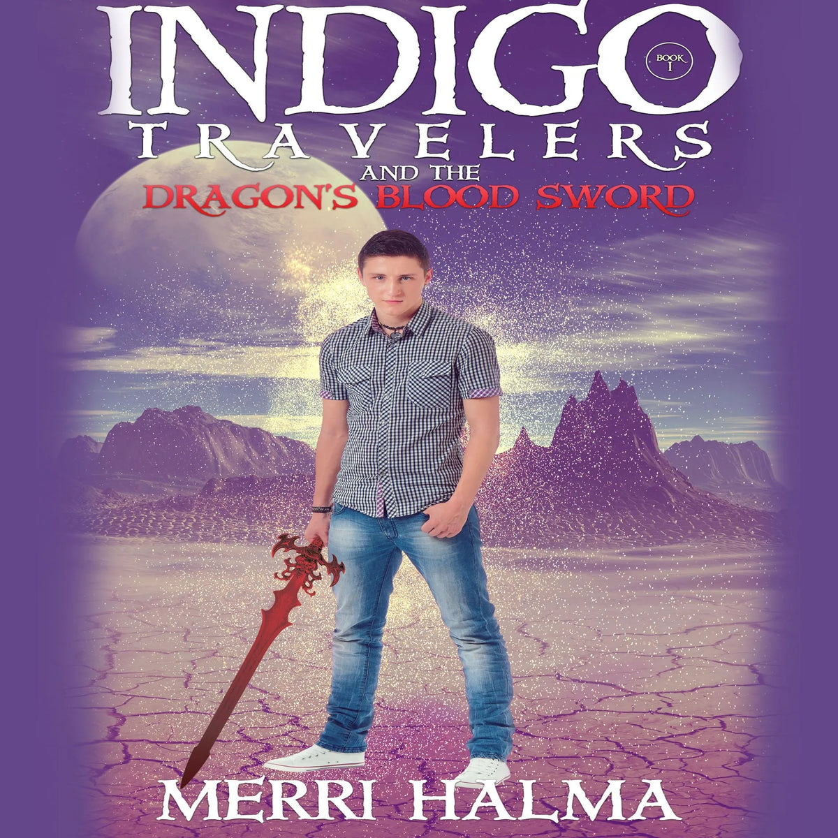 Indigo Travelers and the Dragon's Blood Sword