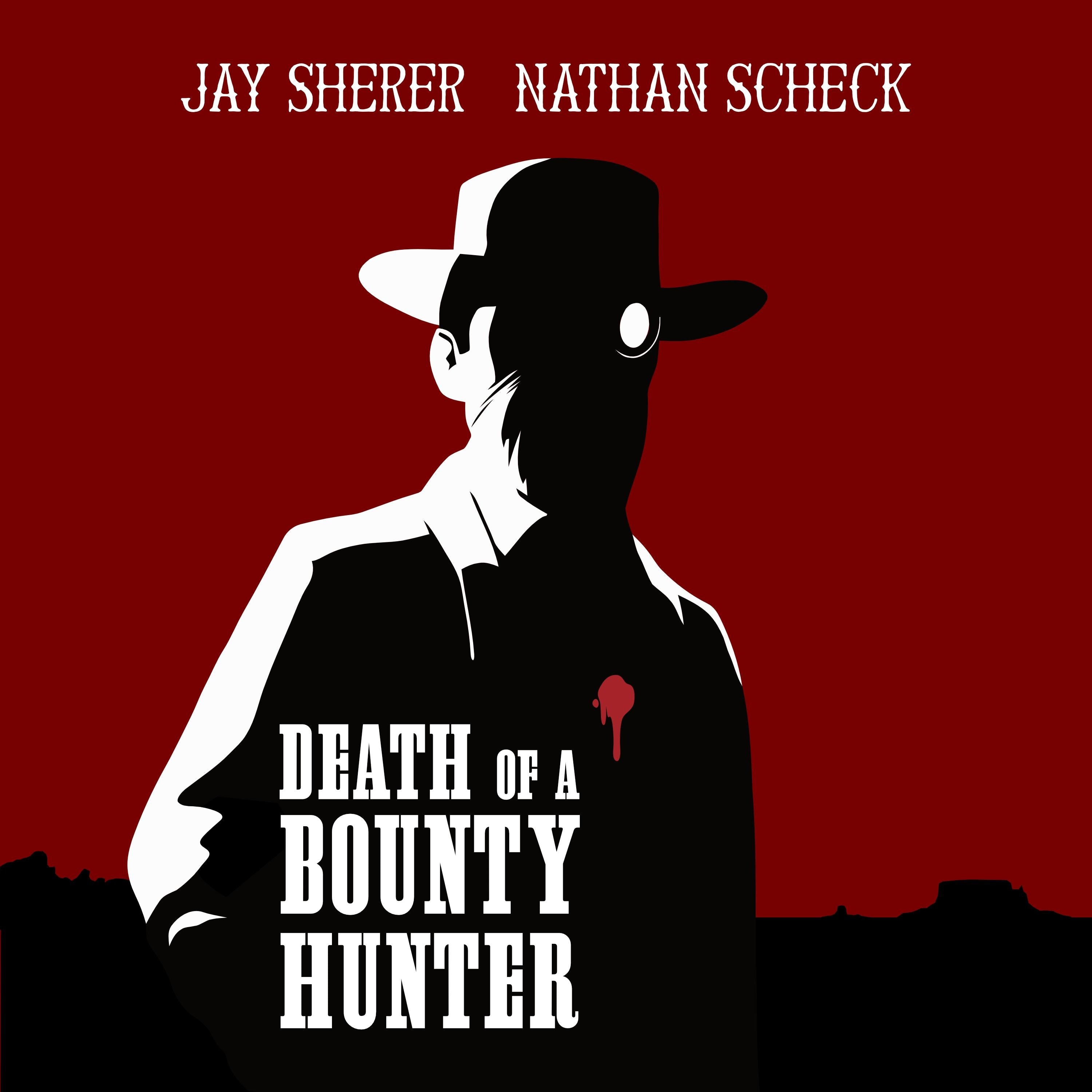 Death of a Bounty Hunter