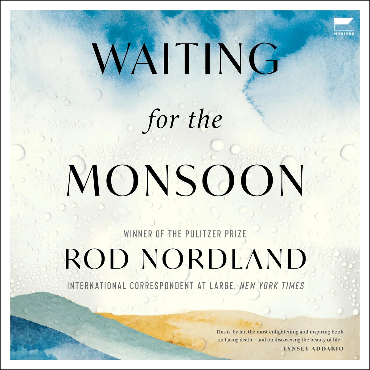 Waiting for the Monsoon
