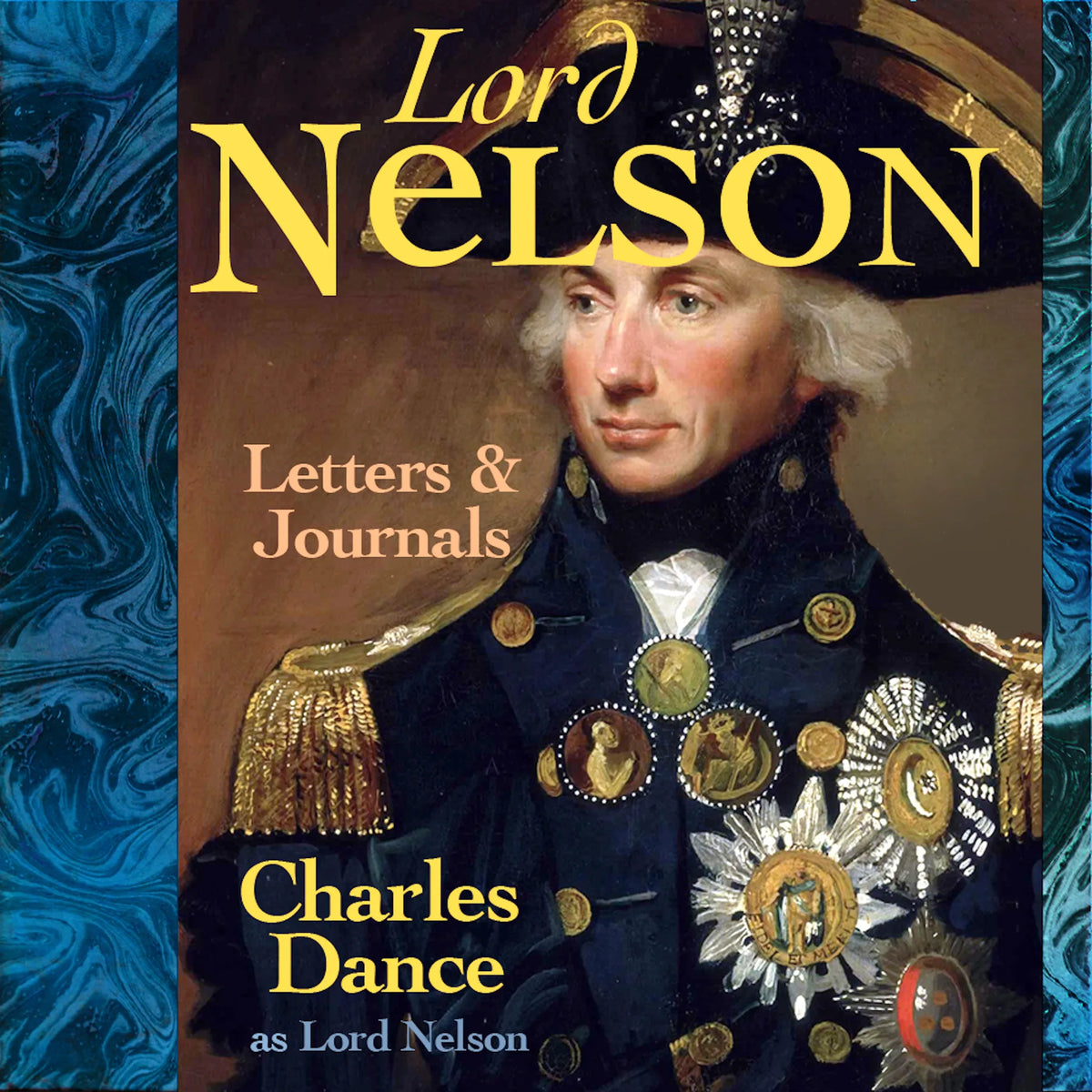 The Letters & Journals of Lord Nelson